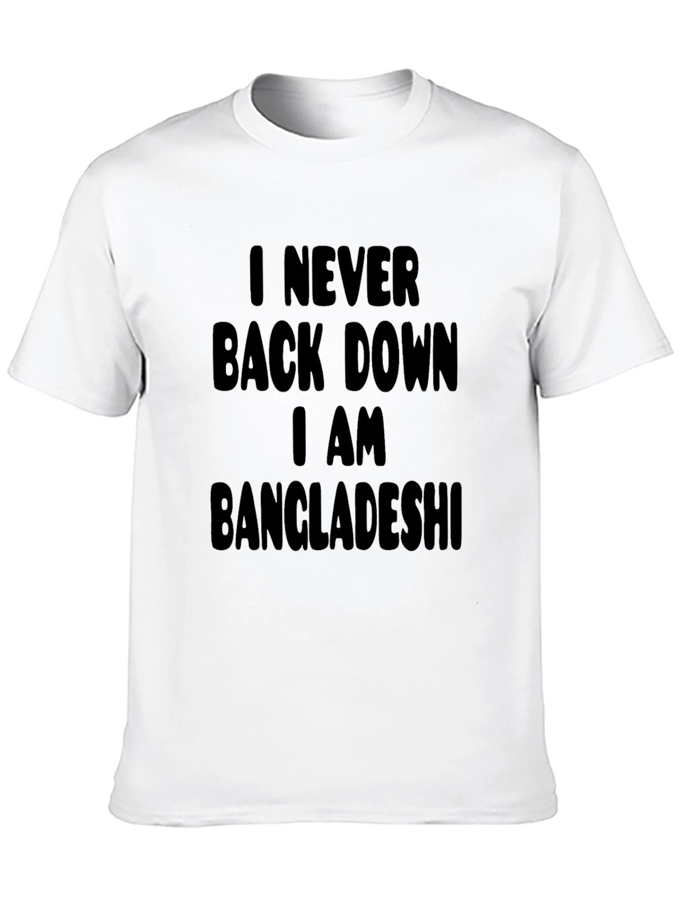 Never Back Down Bangladeshi Pride T-Shirt
