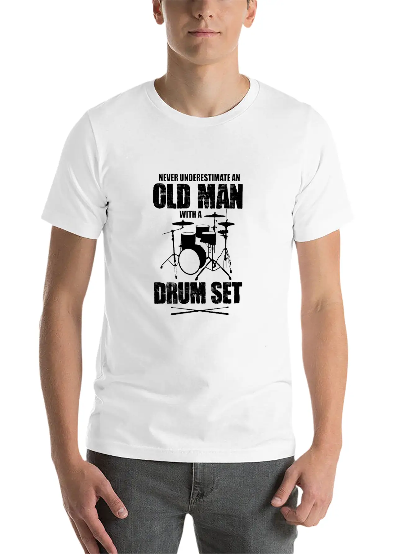 Never Underestimate An Old Man With A Drum Set Basic Graphic T-Shirt – Daily Comfort In Soft Cotton