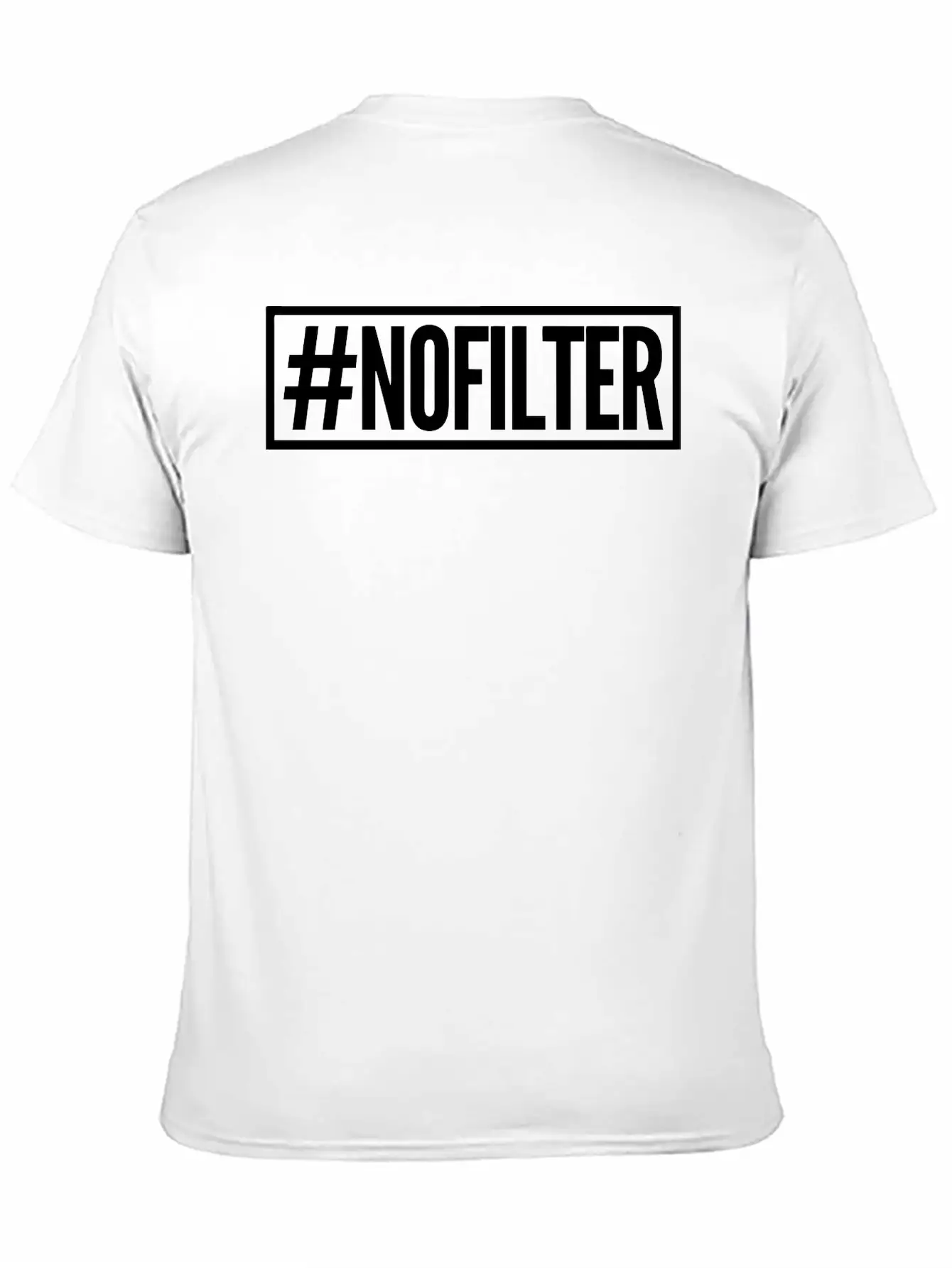 #nofilter Unisex Casual T-Shirt – Clean Design For Daily Comfort