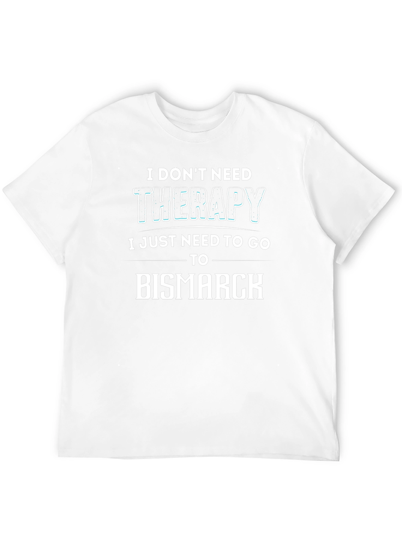Therapy Bismarck Graphic Tee