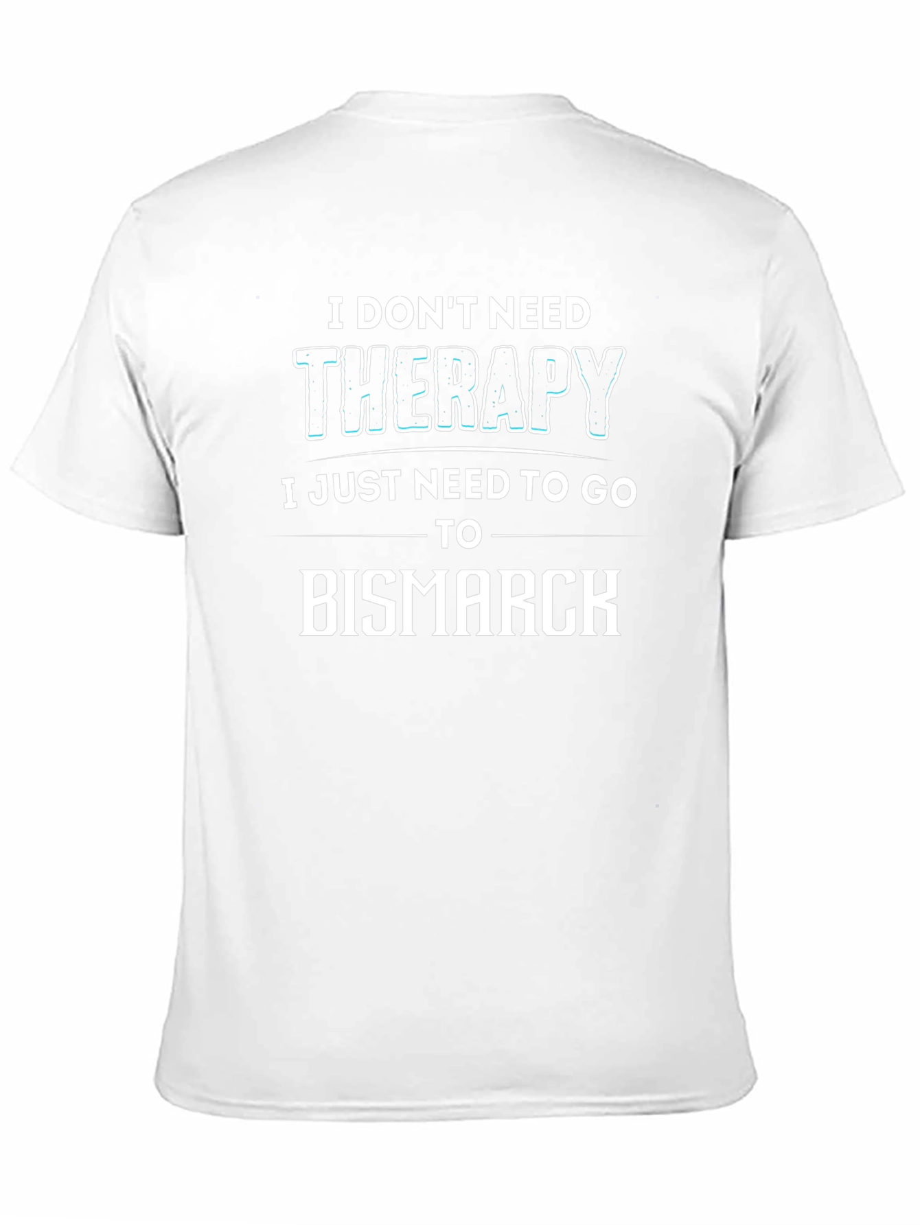 Therapy Bismarck Graphic Tee