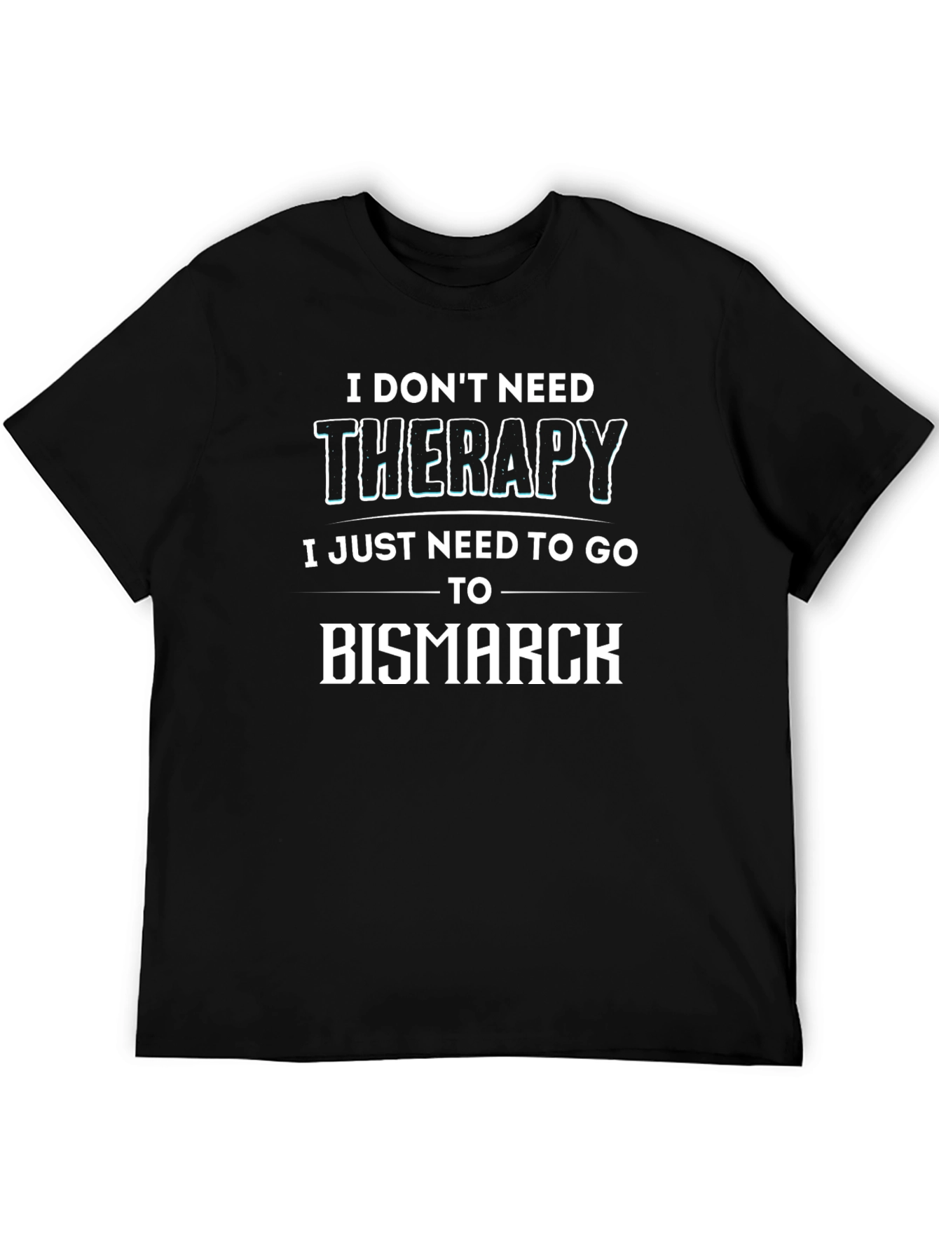 Therapy Bismarck Graphic Tee