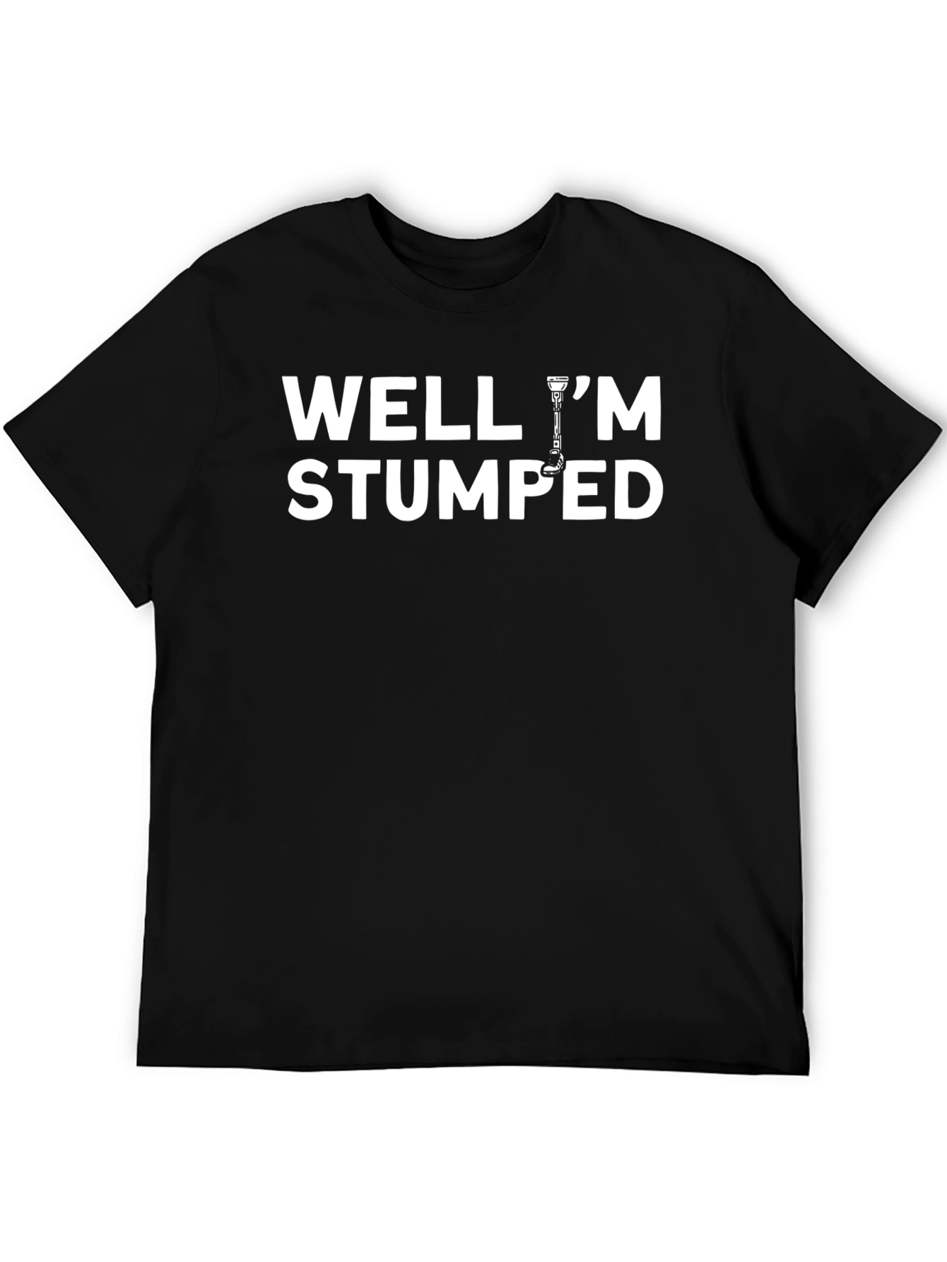 Well Im Stumped Graphic Tee
