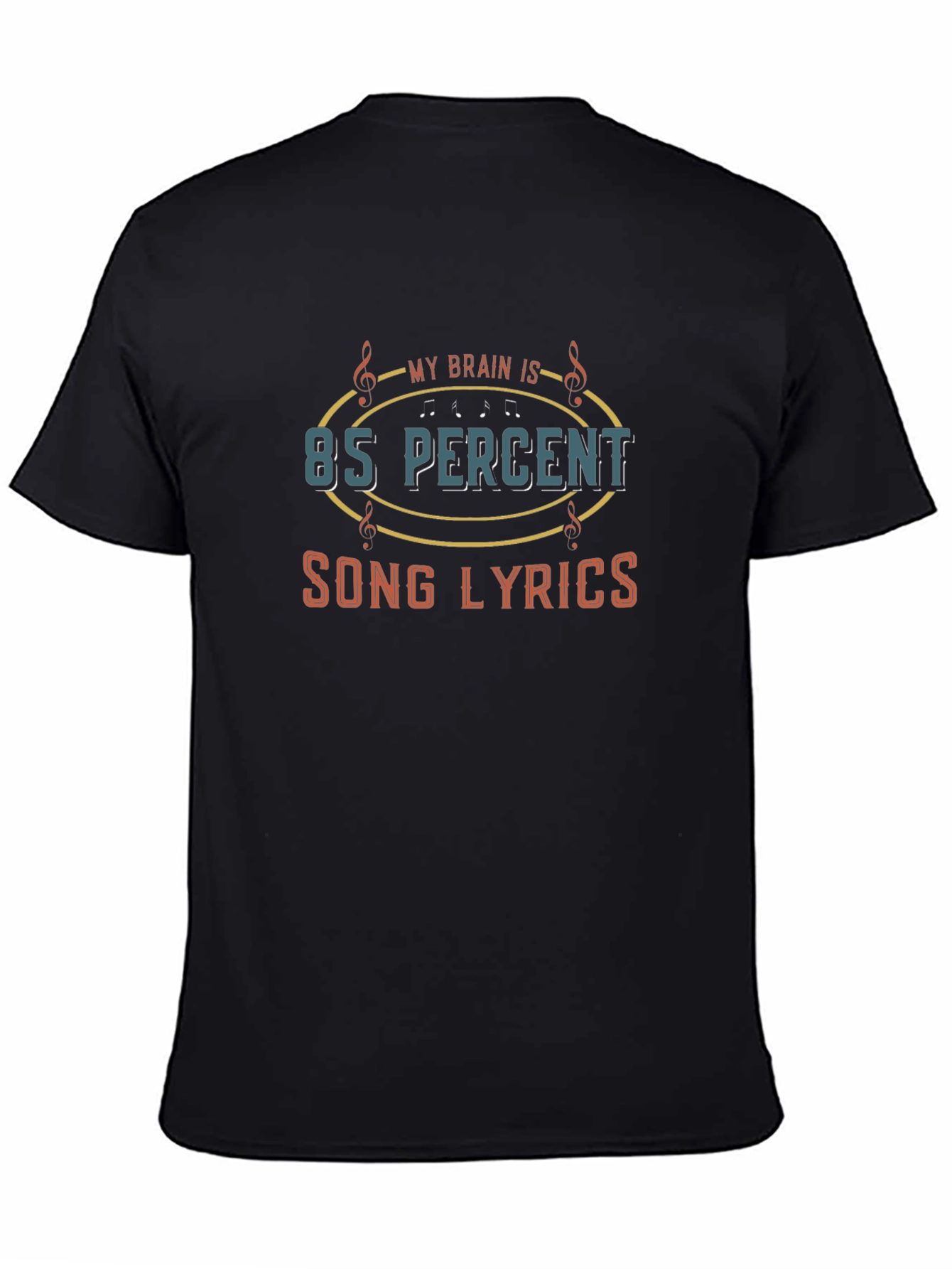 85% Song Lyrics Tee - Music Lovers Black T-Shirt