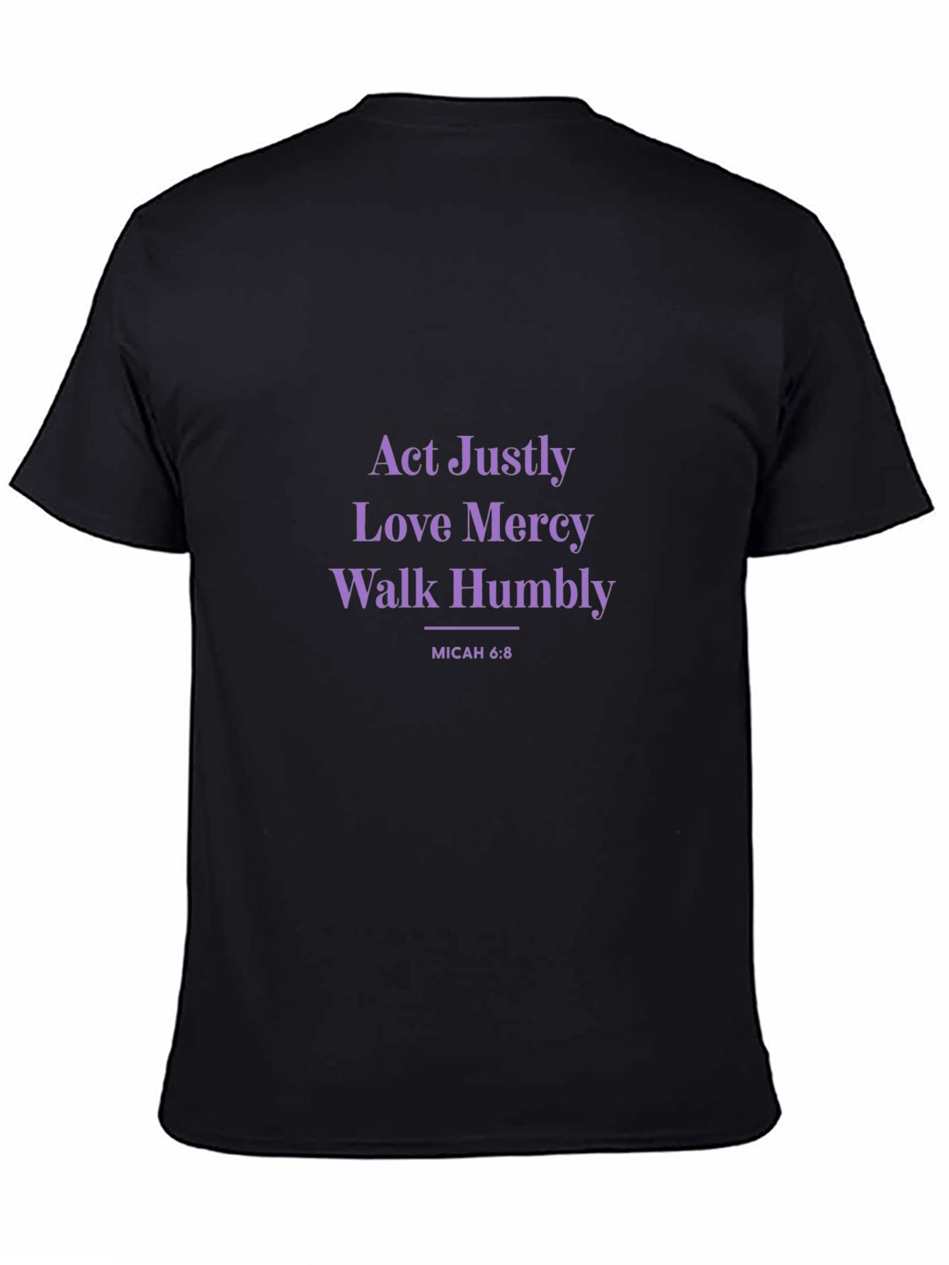Act Justly Love Mercy Walk Humbly T-Shirt