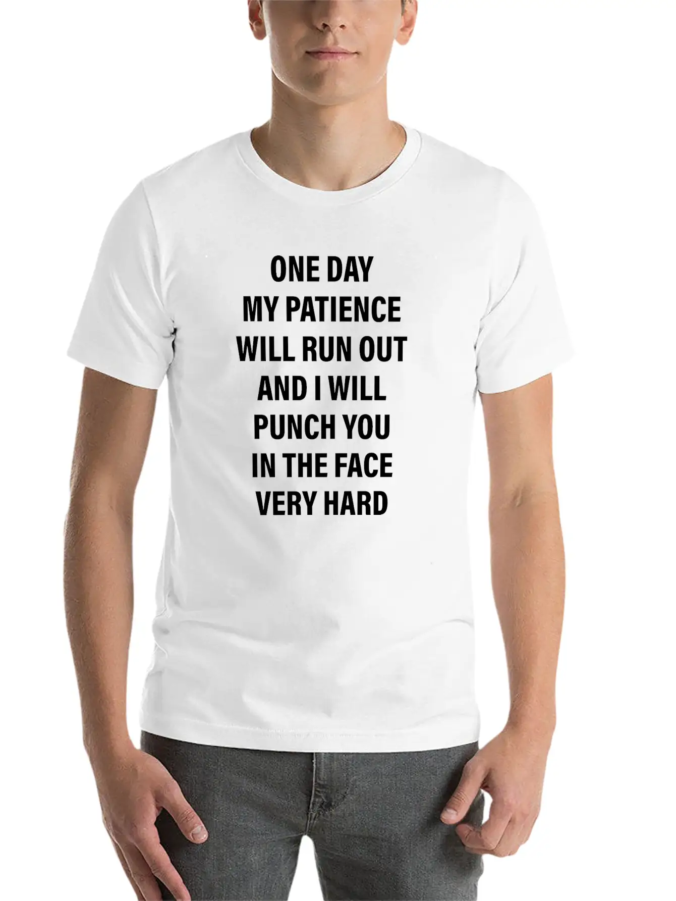 One Day My Patience Will Run Out And I Will Punch Modern Fit Casual T-Shirt – Clean And Versatile Design