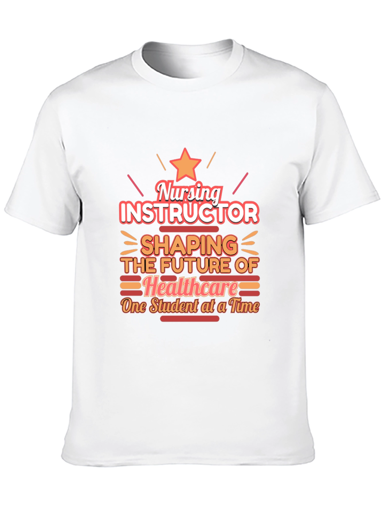 Nursing Instructor Graphic Tee - Shaping Healthcares Future