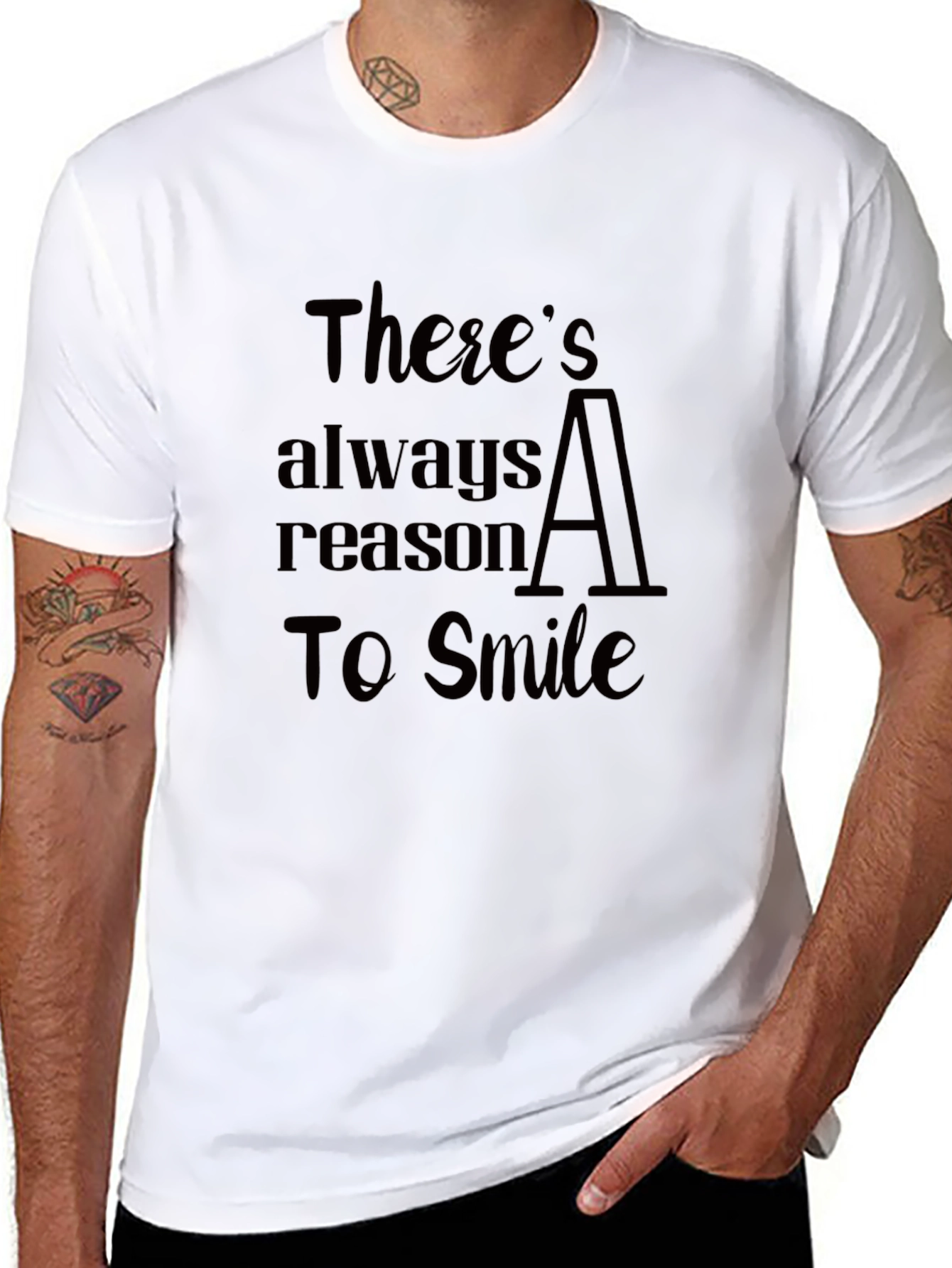 Theres Always A Reason To Smile Black T-Shirt