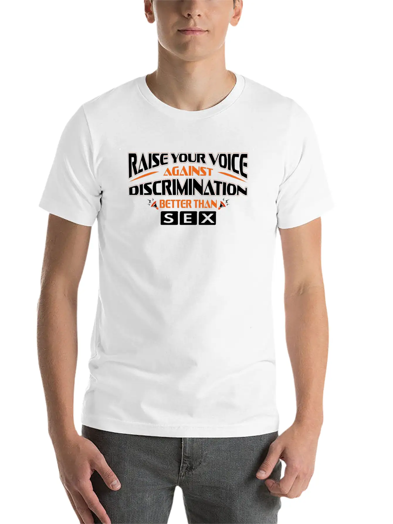 Raise Your Voice Against Discrimination Better... Classic Fit Graphic Tee For Daily Comfort – Unisex Cotton Shirt