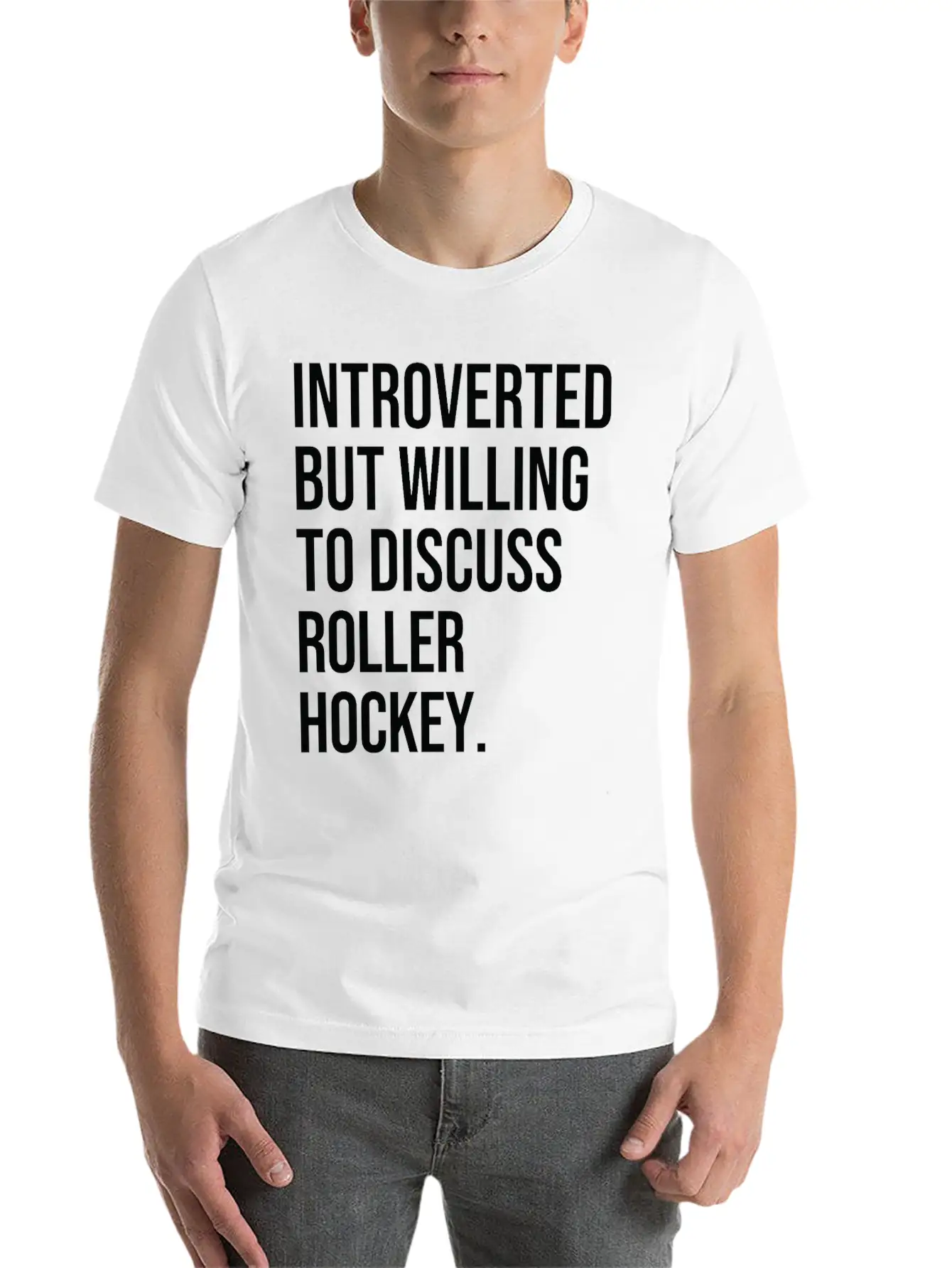 Roller Hockey Funny Introverted Sport Saying Essential Cotton Tee For Daily Outfits – Unisex Style