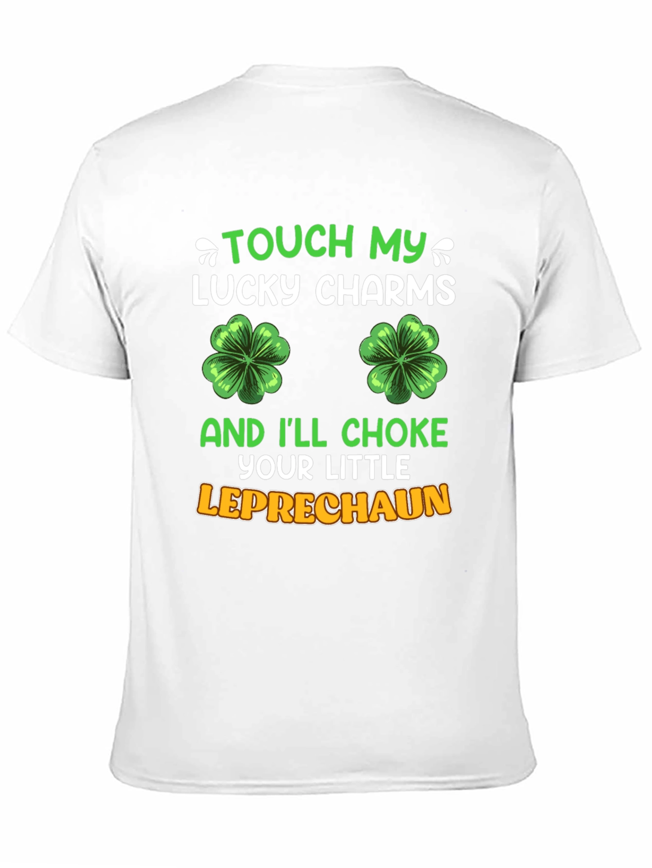 Touch My Lucky Charms St. Patricks Day T-Shirt