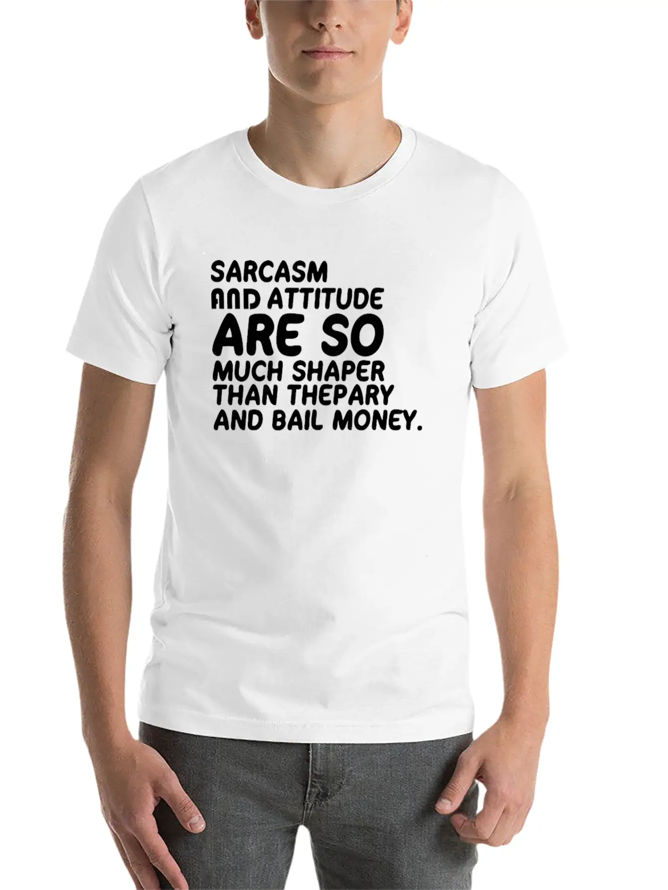 Sarcasm And Attitude Modern Fit Casual T-Shirt – Clean And Versatile Design