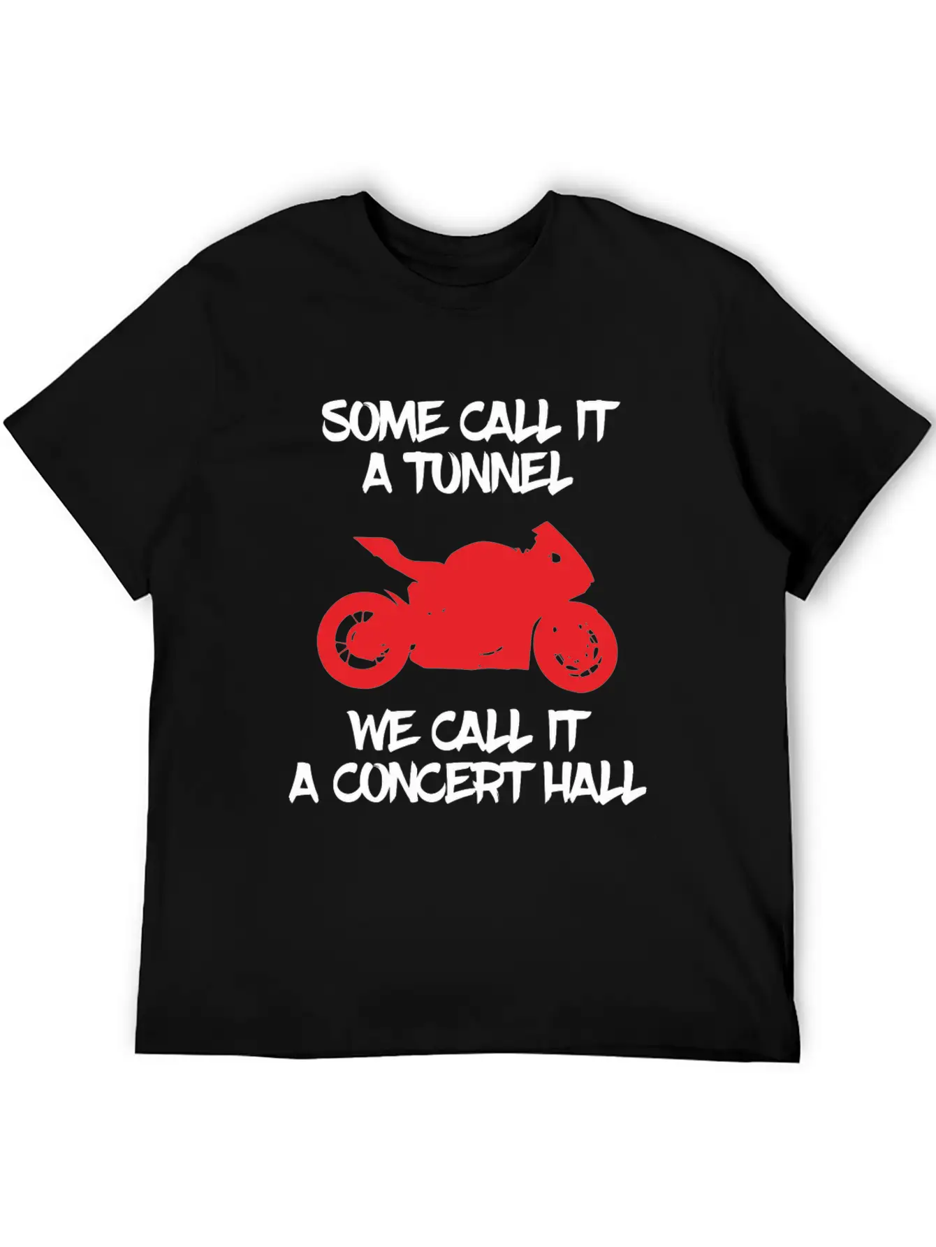 Some Call It Tunnel, We Call It Concert Hall Stylish Everyday T-Shirt – Unisex Basic Cotton Tee