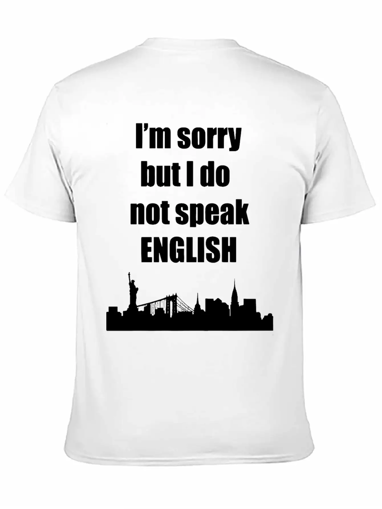 Sorry I Dont Speak English 1 Lightweight Cotton T-Shirt – Daily Comfort Graphic Shirt