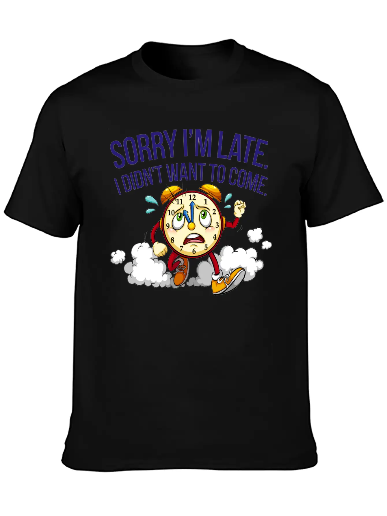 Sorry I'm Late I Didn't Want To Come Soft Cotton Short Sleeve Tee – Unisex Wardrobe Staple