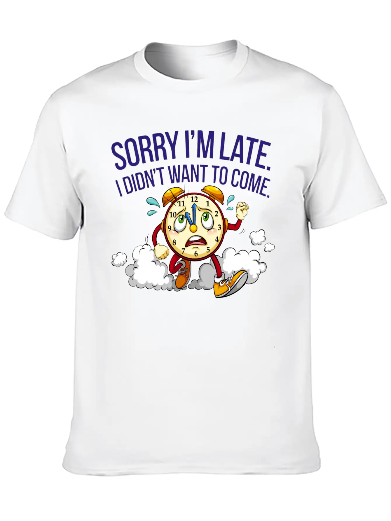 Sorry I'm Late I Didn't Want To Come Soft Cotton Short Sleeve Tee – Unisex Wardrobe Staple