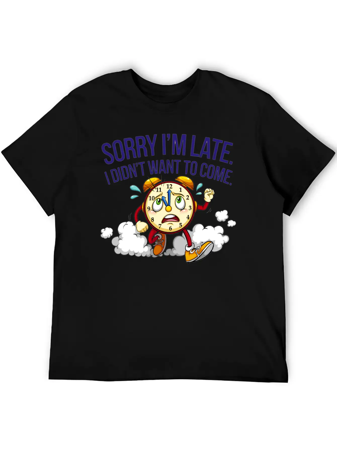Sorry I'm Late I Didn't Want To Come Soft Cotton Short Sleeve Tee – Unisex Wardrobe Staple