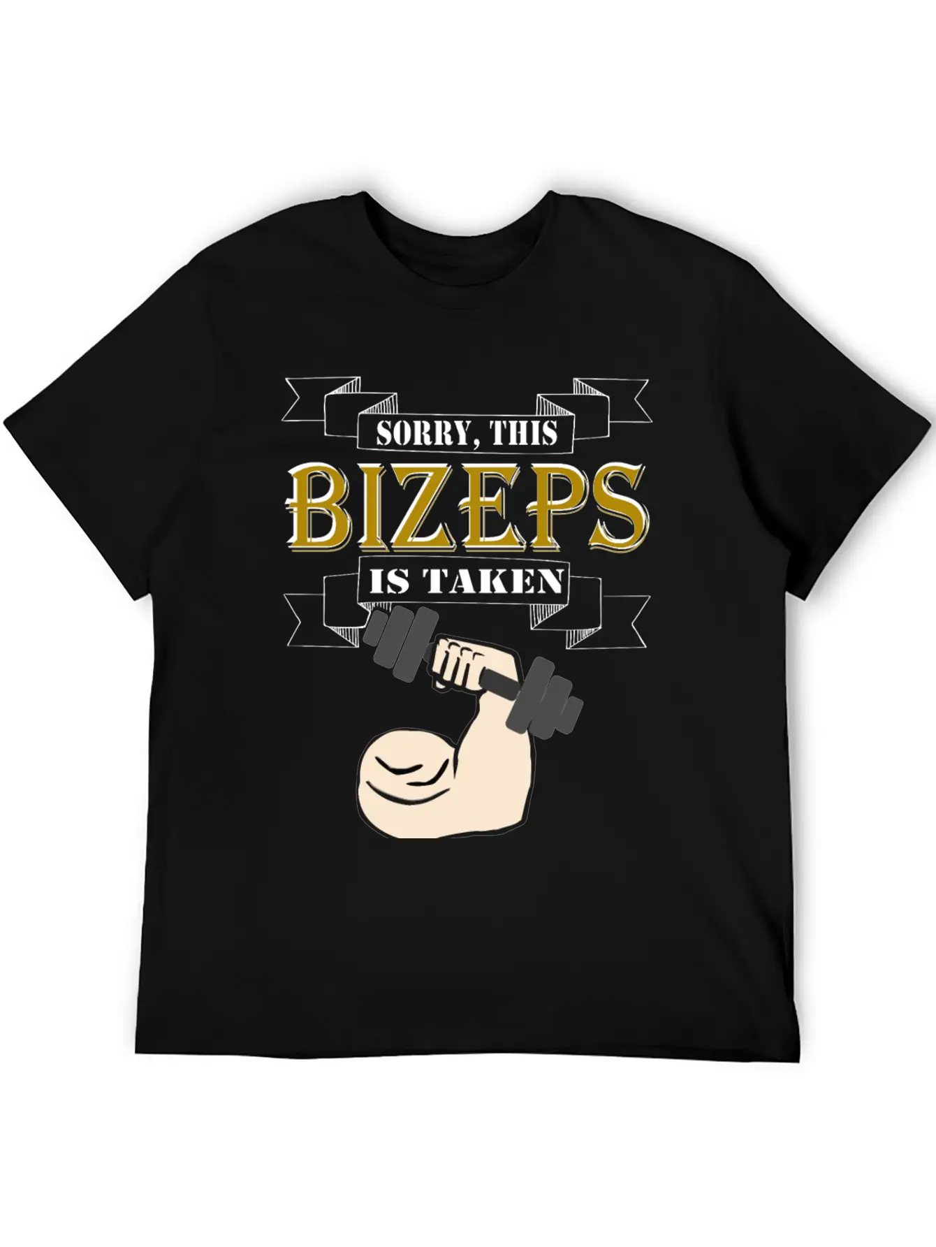 Sorry This Bizeps Is Taken Basic Graphic T-Shirt – Daily Comfort In Soft Cotton