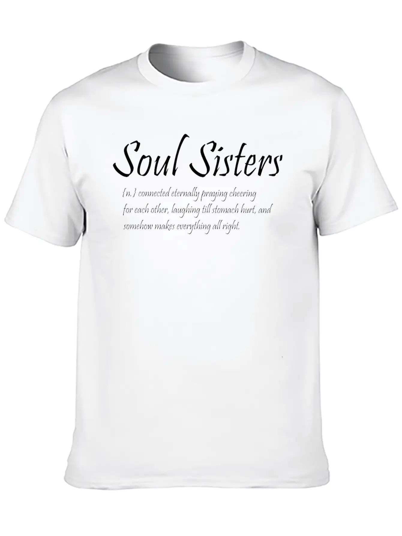 Soul Sisters Connected Eternally Praying Cheering Essential Cotton Tee For Daily Outfits – Unisex Style