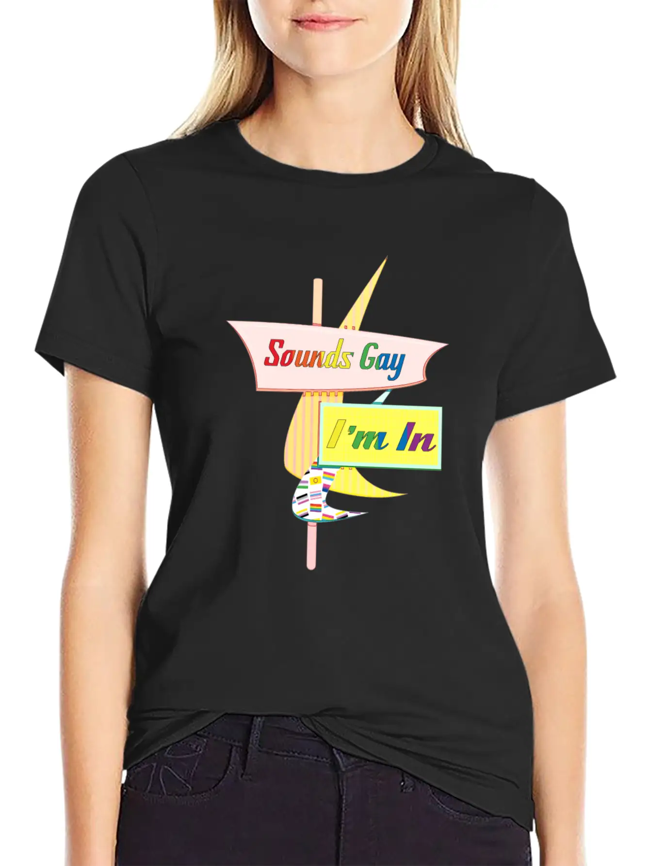 Sounds Gay I'm In - Retro Modern Sign Modern Fit Casual T-Shirt ��� Clean And Versatile Design