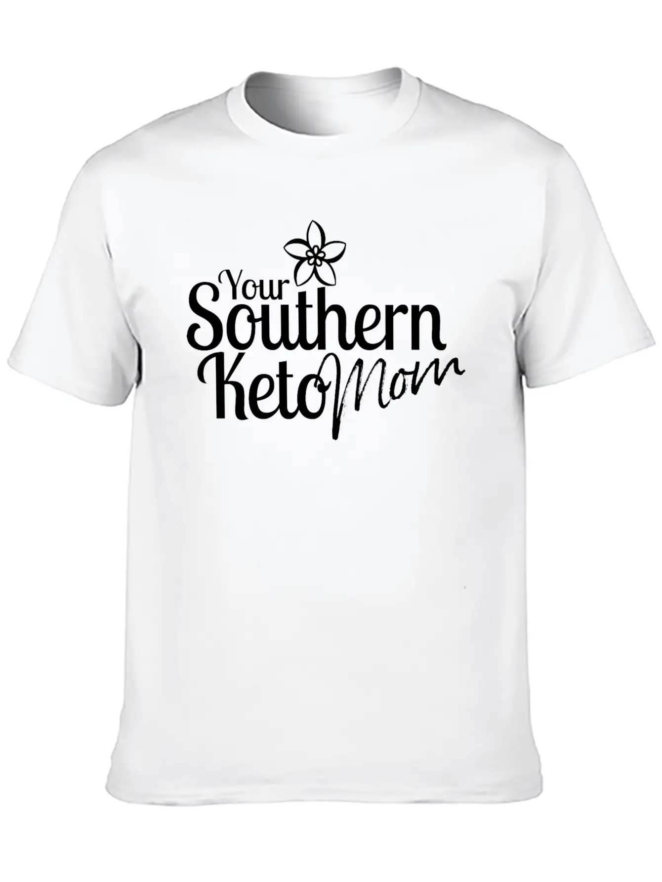 Southern Keto Mom - White Classic Fit Graphic Tee For Daily Comfort – Unisex Cotton Shirt