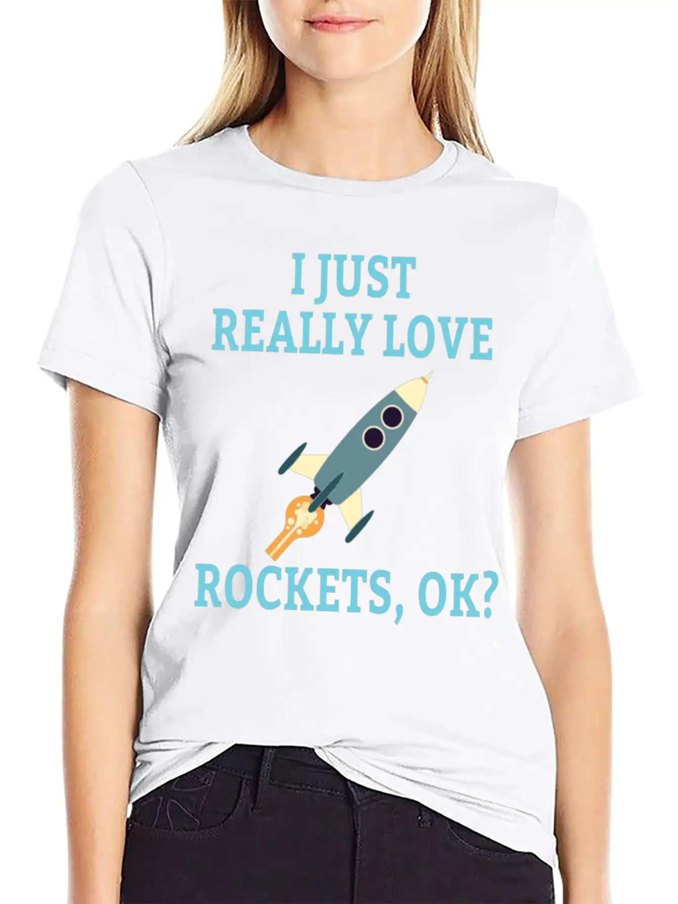 SPACE / ROCKET: I Just Love Rockets Basic Graphic T-Shirt – Daily Comfort In Soft Cotton