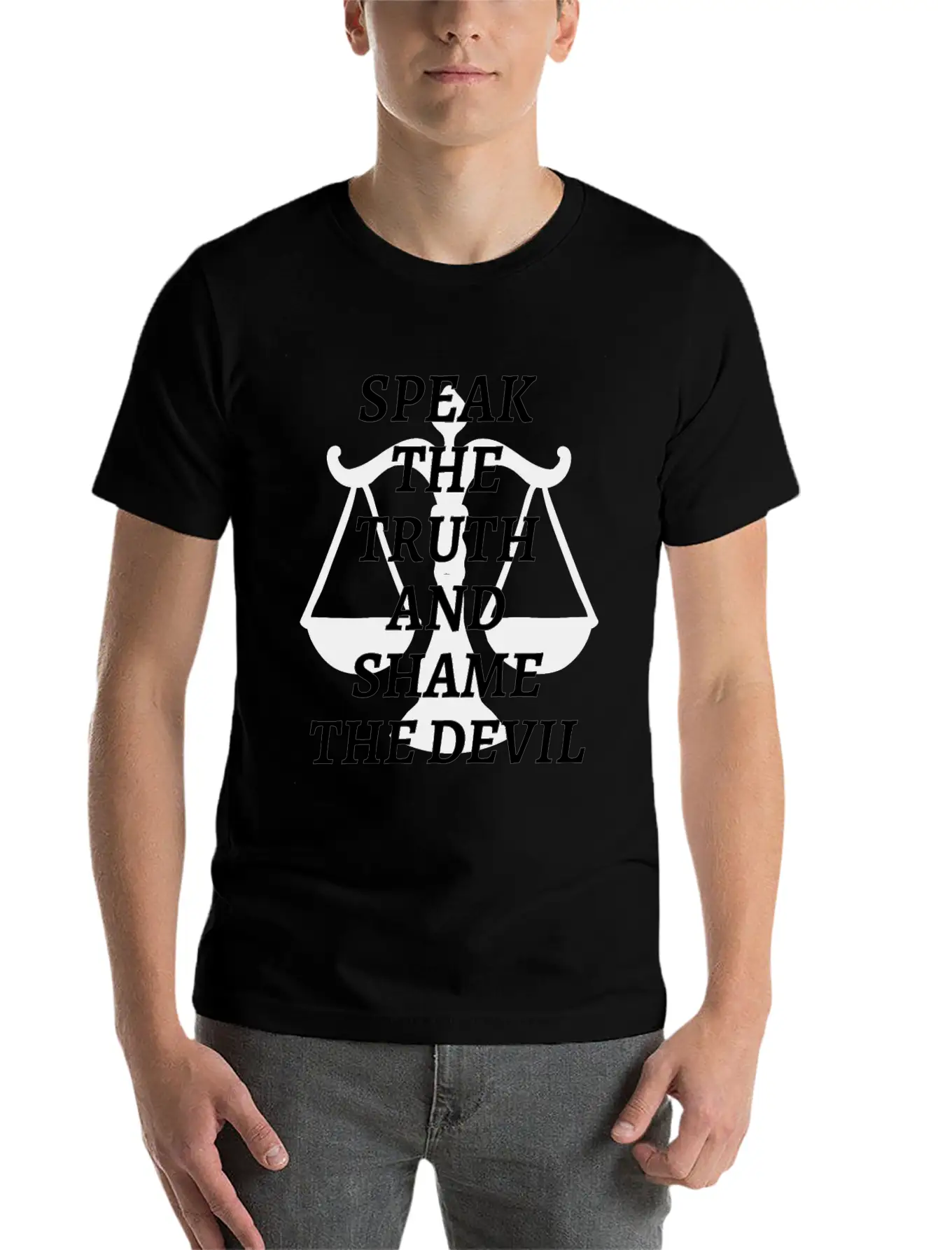 Speak The Truth And Shame The Devil Modern Fit Casual T-Shirt – Clean And Versatile Design