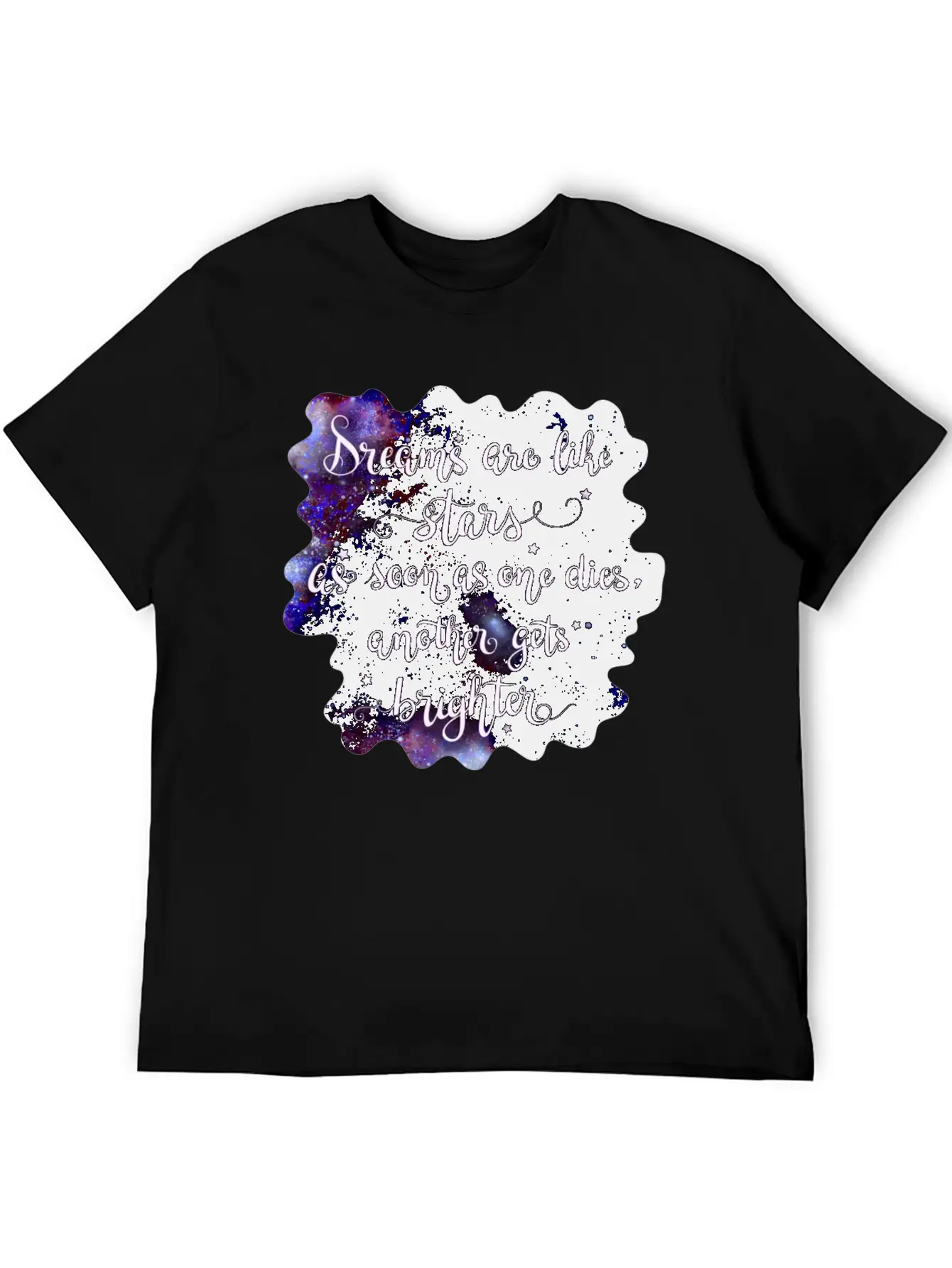 Starry Quotes Galaxy Motivational Quote Dreams Modern Fit Casual T-Shirt – Clean And Versatile Design