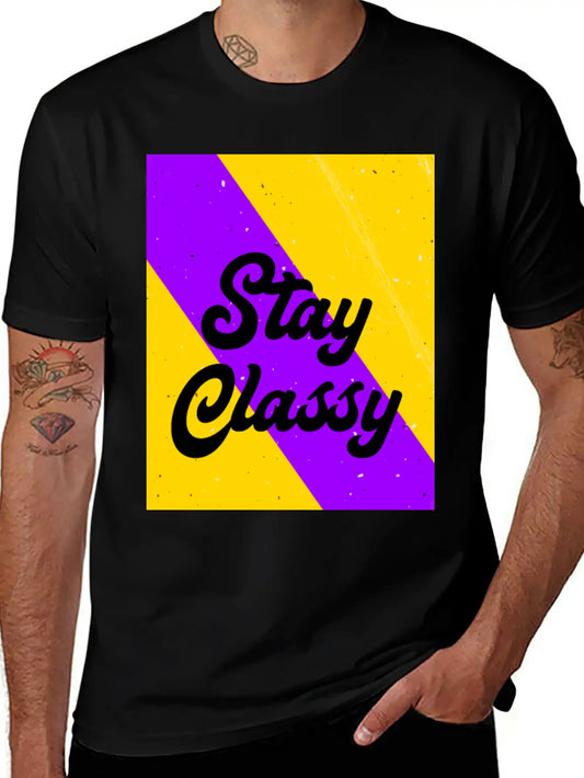Stay Classy Soft Cotton Short Sleeve Tee – Unisex Wardrobe Staple
