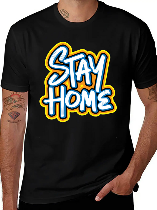 Stay Home Graffiti Classic Fit Graphic Tee For Daily Comfort – Unisex Cotton Shirt