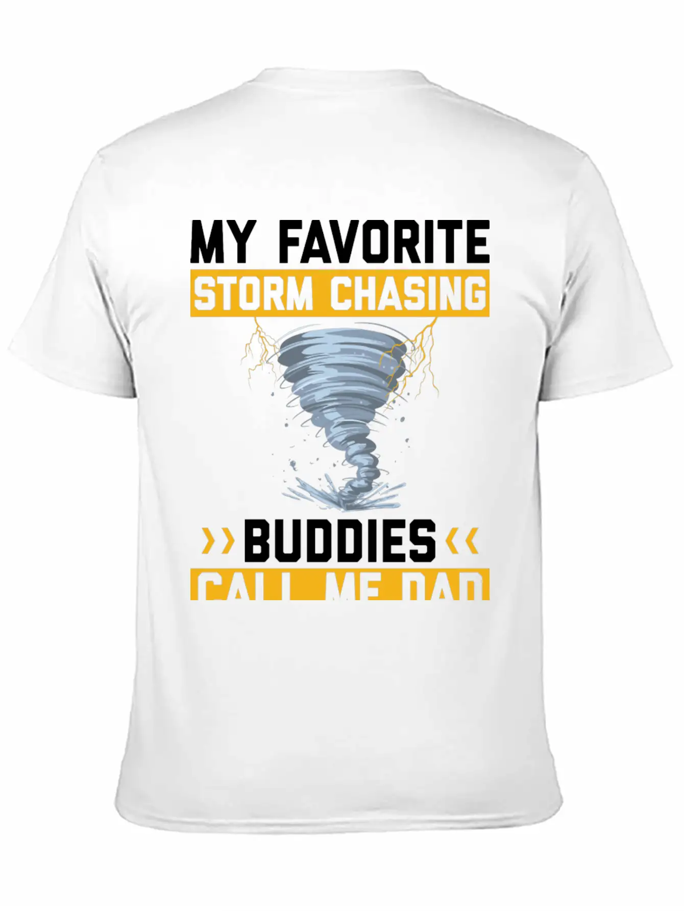 Storm Chaser Sayings Unisex Casual T-Shirt – Clean Design For Daily Comfort