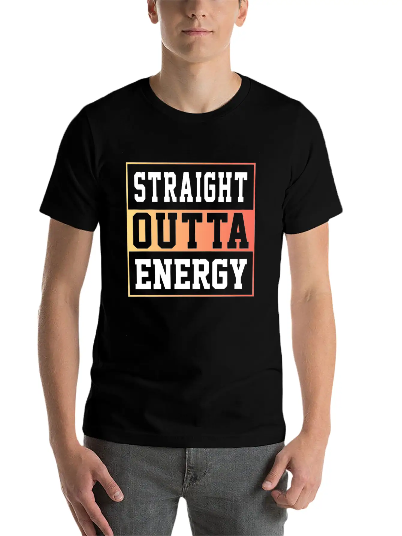 Straight Outta Energy Lightweight Cotton T-Shirt – Daily Comfort Graphic Shirt