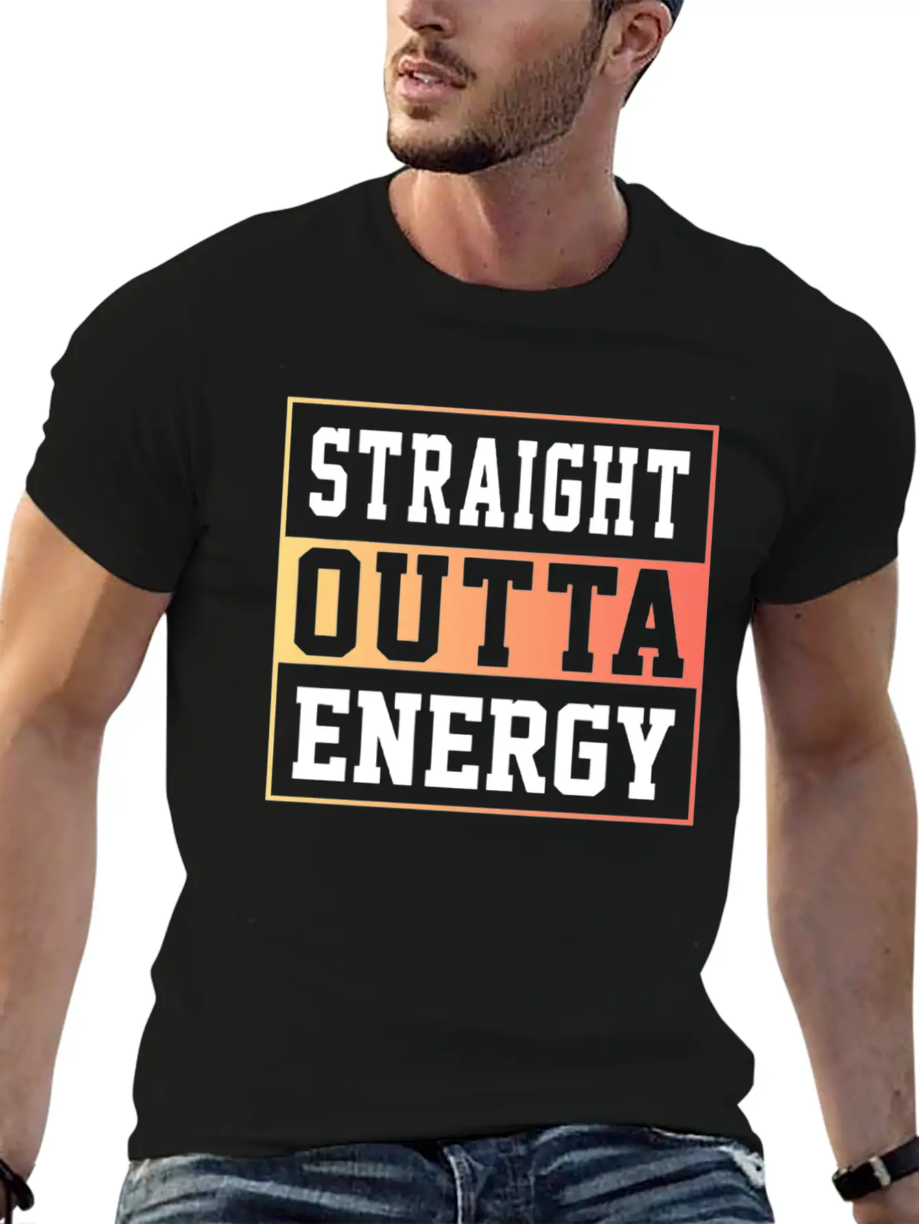 Straight Outta Energy Lightweight Cotton T-Shirt – Daily Comfort Graphic Shirt