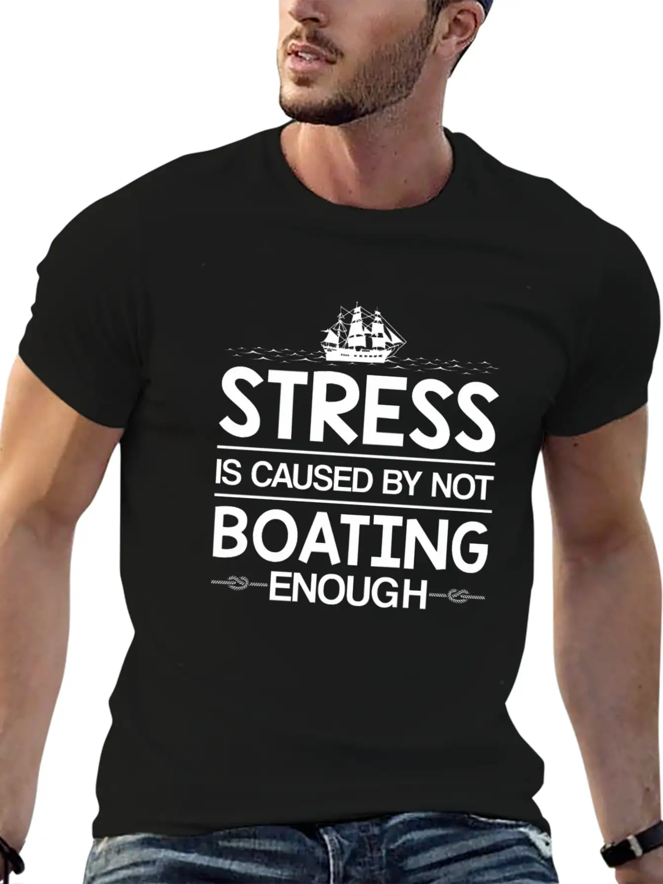 Stress Caused Not Boating Enough Sailing Stylish Everyday T-Shirt – Unisex Basic Cotton Tee