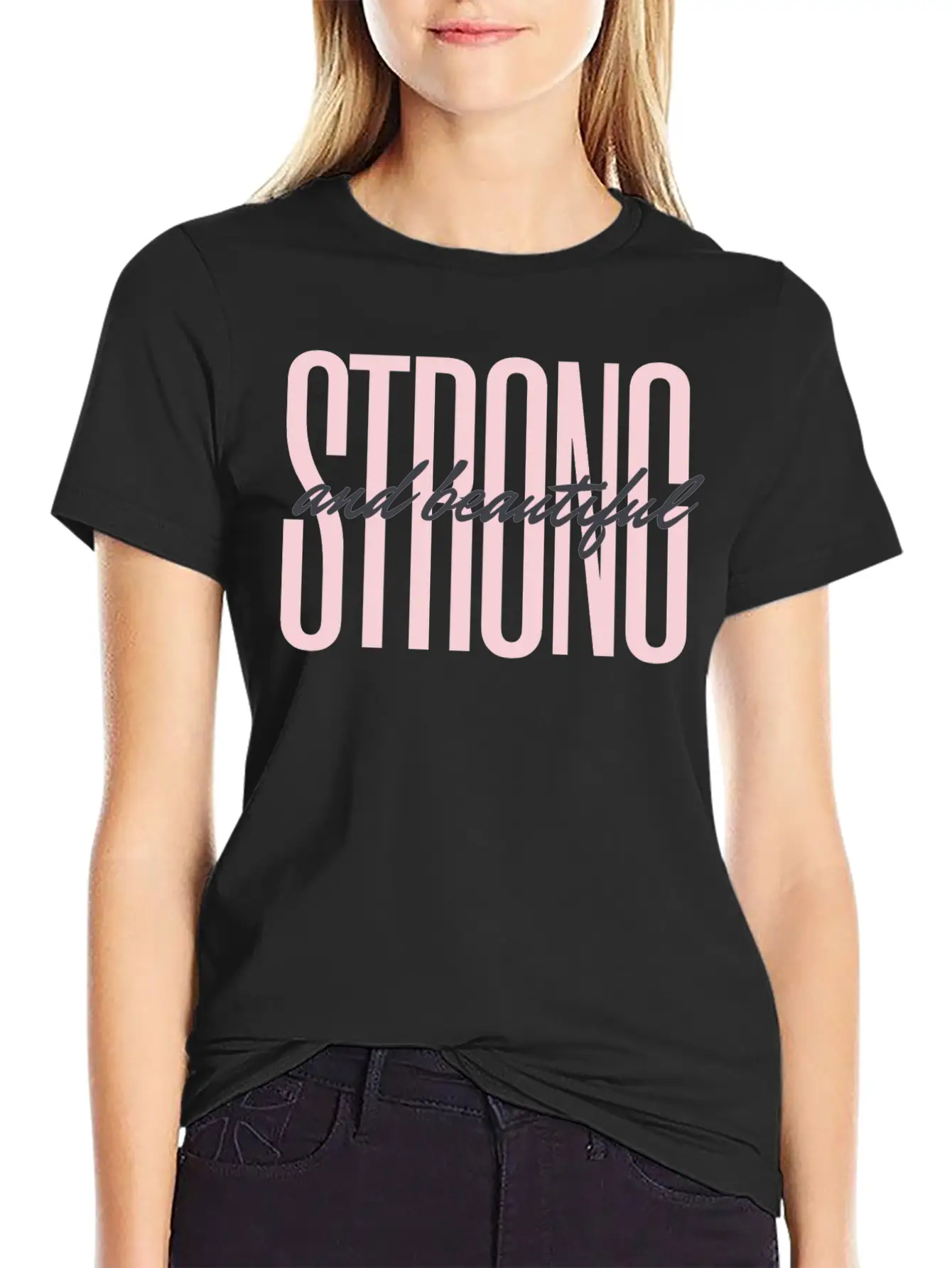 Strong And Beautiful Unisex Casual T-Shirt – Clean Design For Daily Comfort