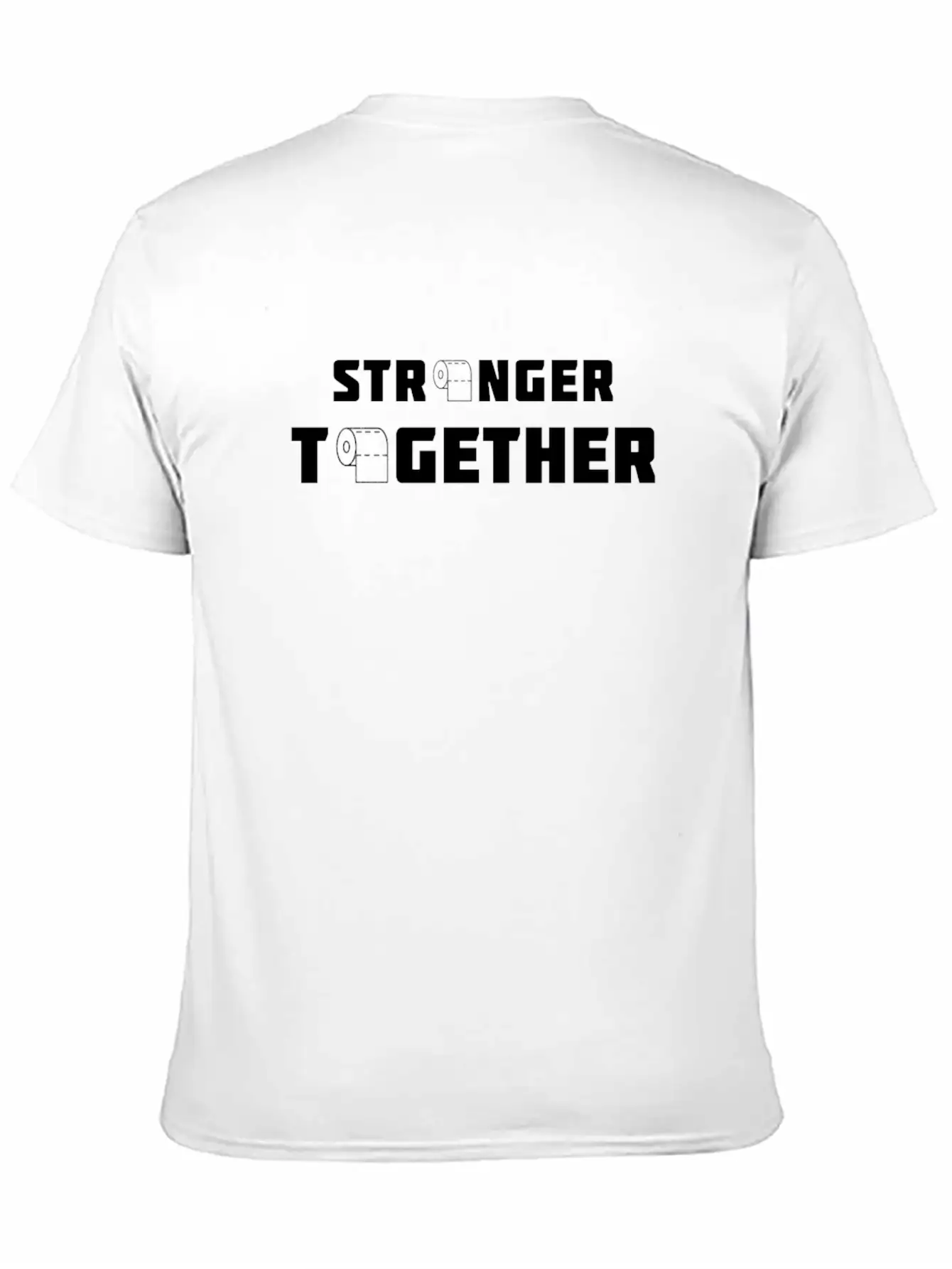 Stronger Together — Toilet Rolls Basic Graphic T-Shirt – Daily Comfort In Soft Cotton