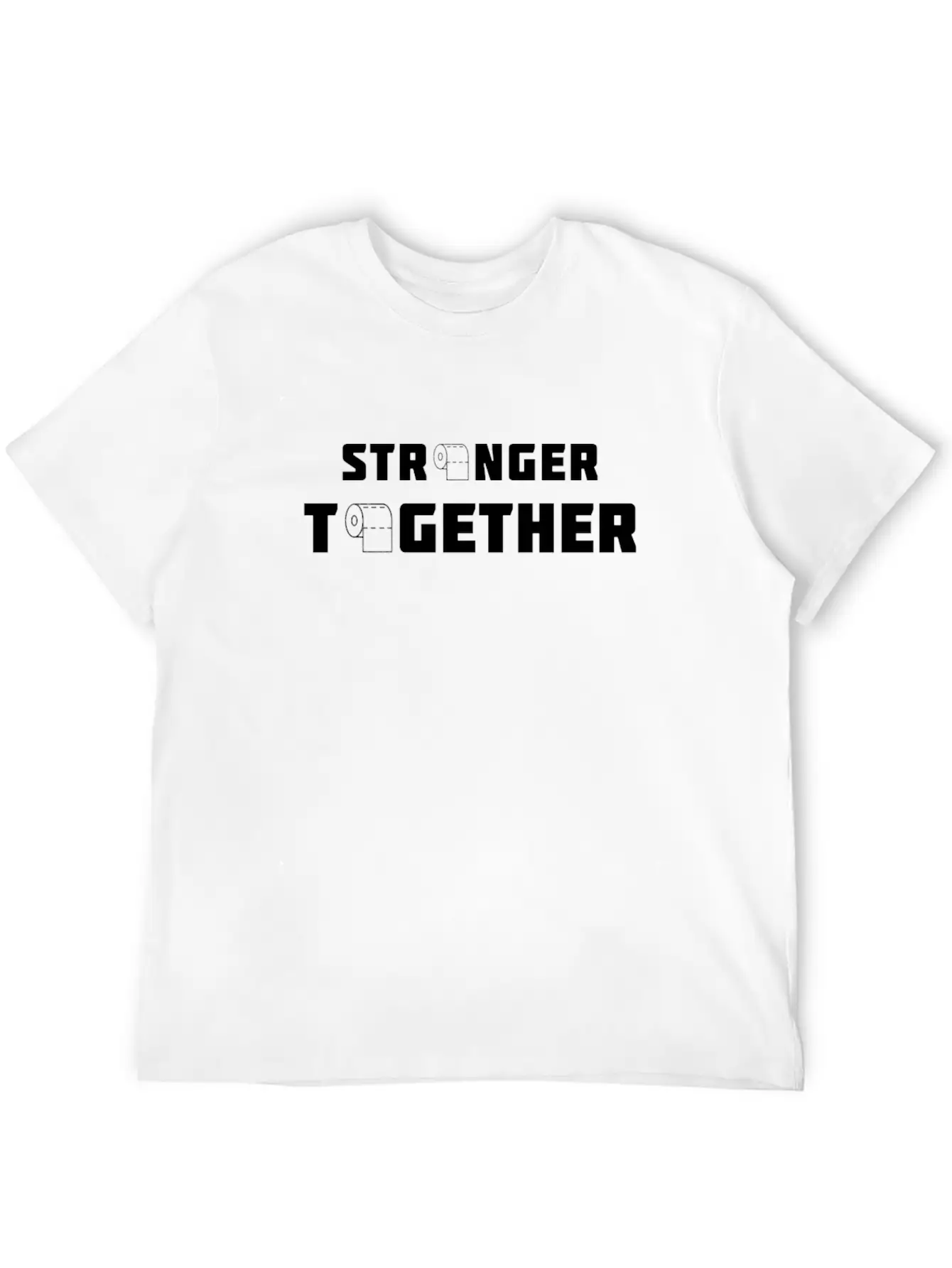 Stronger Together — Toilet Rolls Basic Graphic T-Shirt – Daily Comfort In Soft Cotton