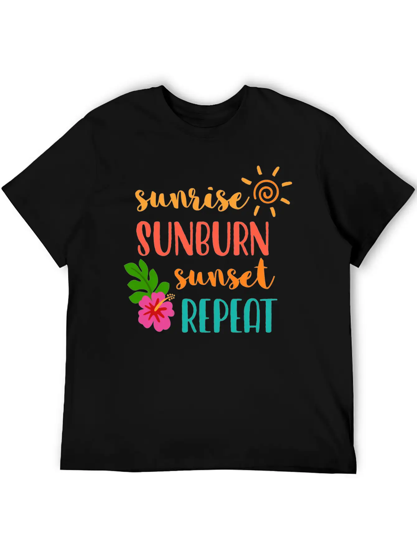 Sunrise Sunburn Sunset Repeat Stylish Everyday T-Shirt – Unisex Basic Cotton Tee