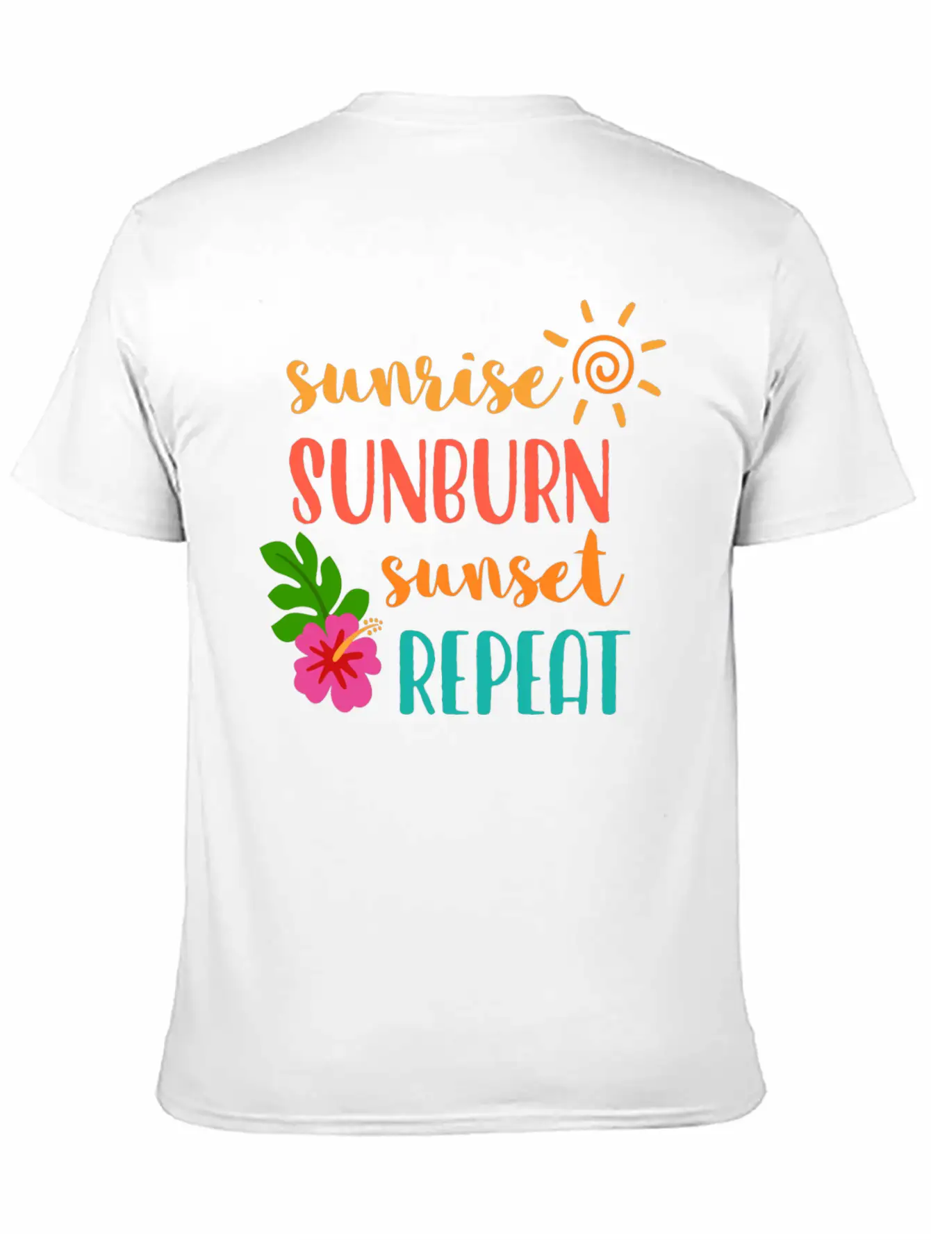 Sunrise Sunburn Sunset Repeat Stylish Everyday T-Shirt – Unisex Basic Cotton Tee