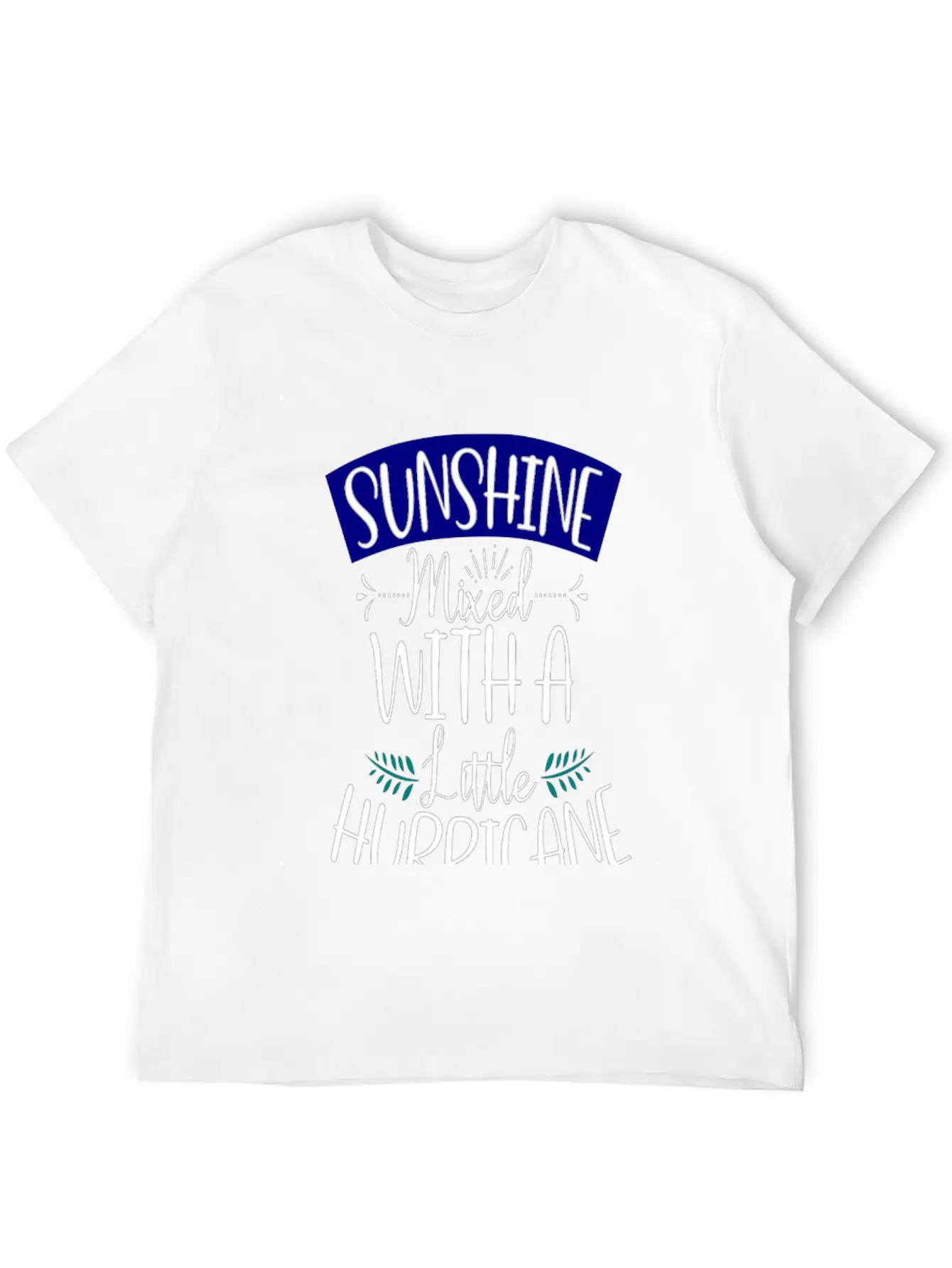SUNSHINE Mixed With A Little Hurricane Classic Fit Graphic Tee For Daily Comfort – Unisex Cotton Shirt