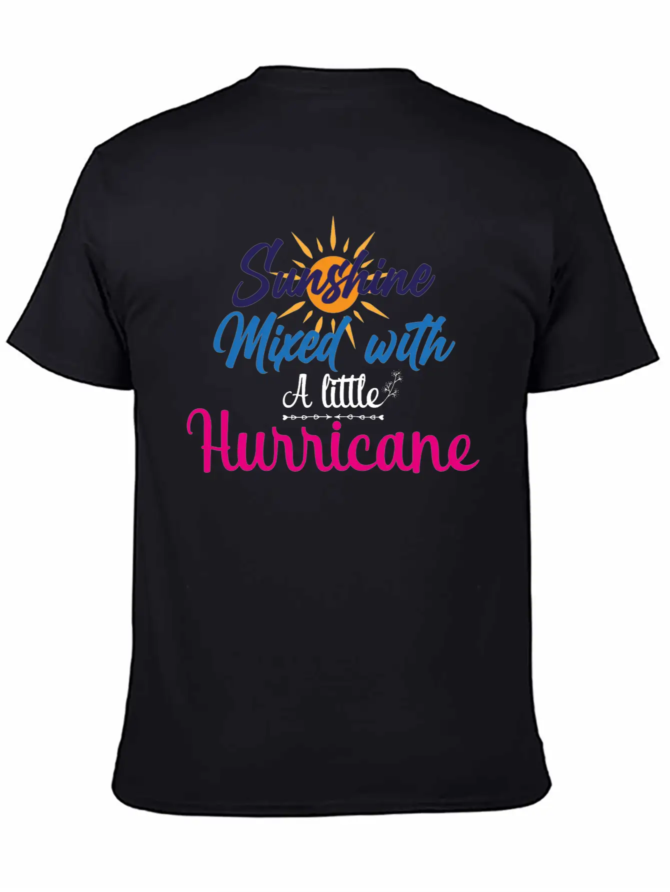 Sunshine Mixed With A Little Hurricane Relaxed Everyday Tee – Lightweight And Durable Cotton
