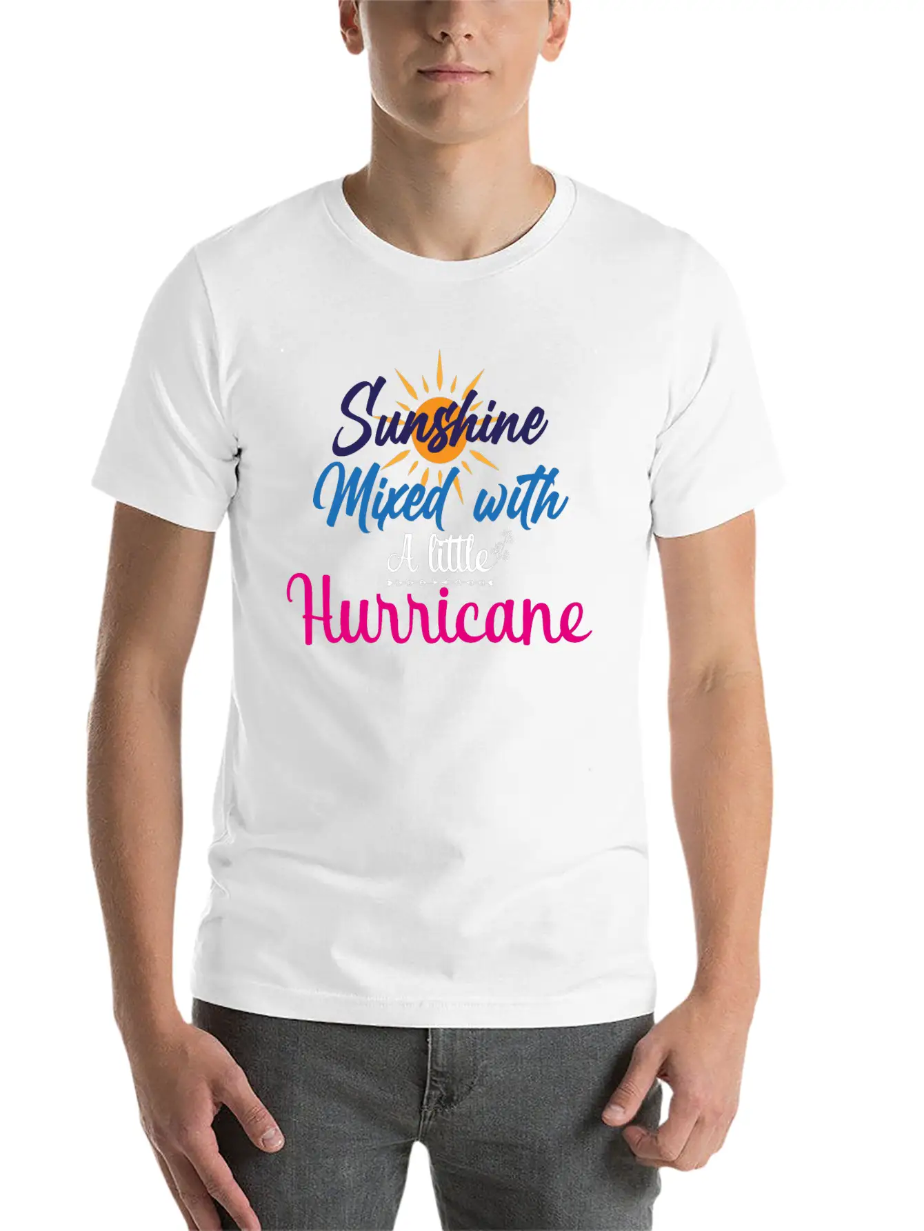 Sunshine Mixed With A Little Hurricane Relaxed Everyday Tee – Lightweight And Durable Cotton