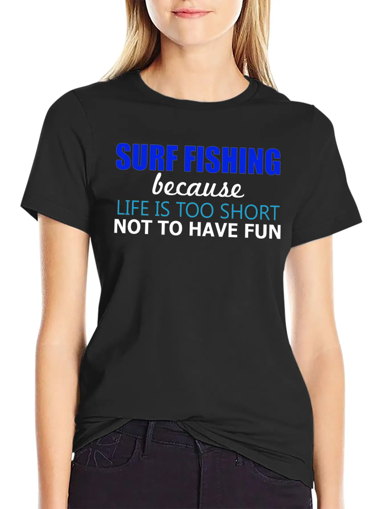 Surf Fishing - Surf Fishing Because Life Is Too Sh Lightweight Cotton T-Shirt – Daily Comfort Graphic Shirt