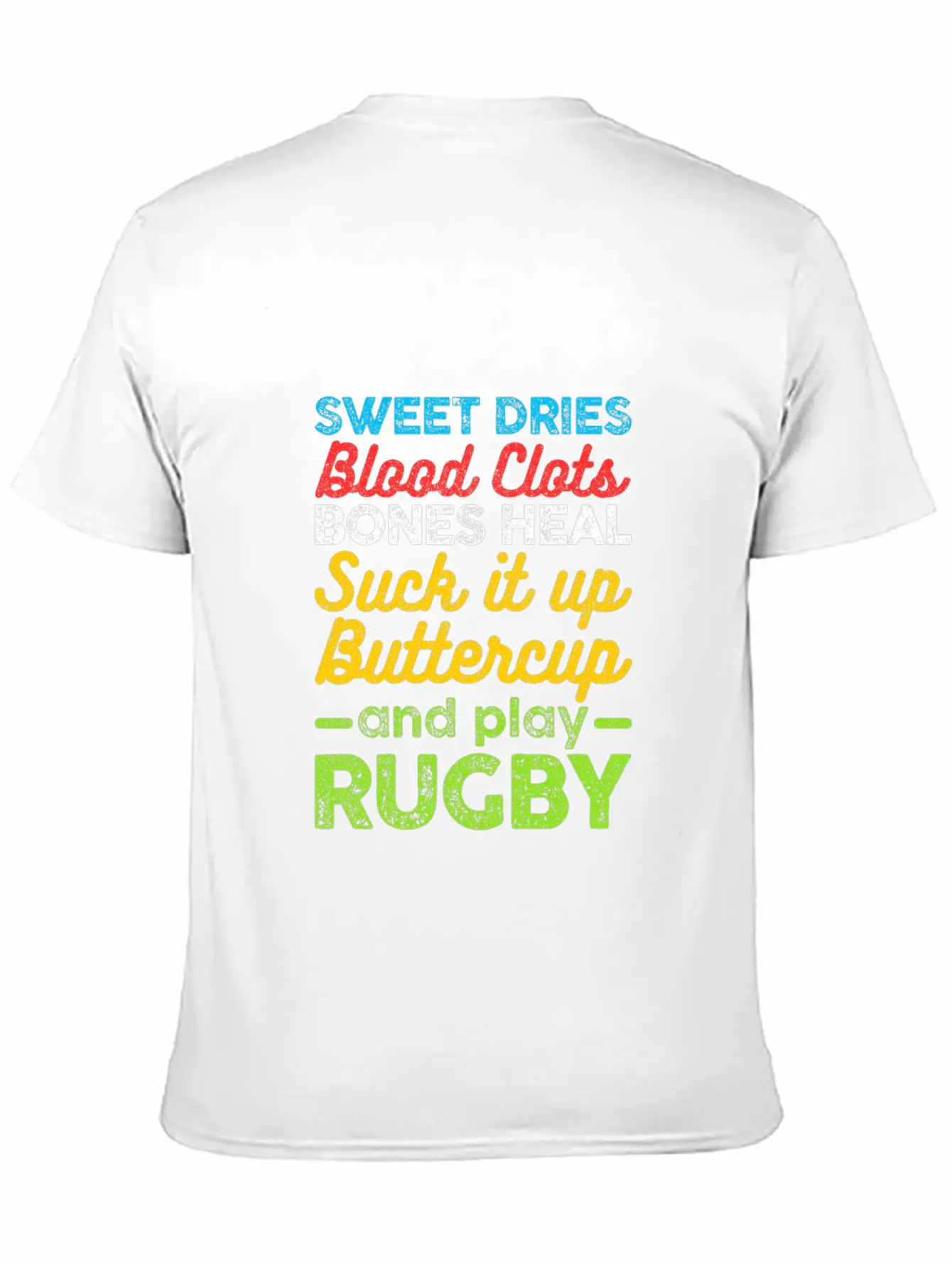 Sweat Dries Blood Clots Suck It Up Rugby Football Unisex Casual T-Shirt – Clean Design For Daily Comfort