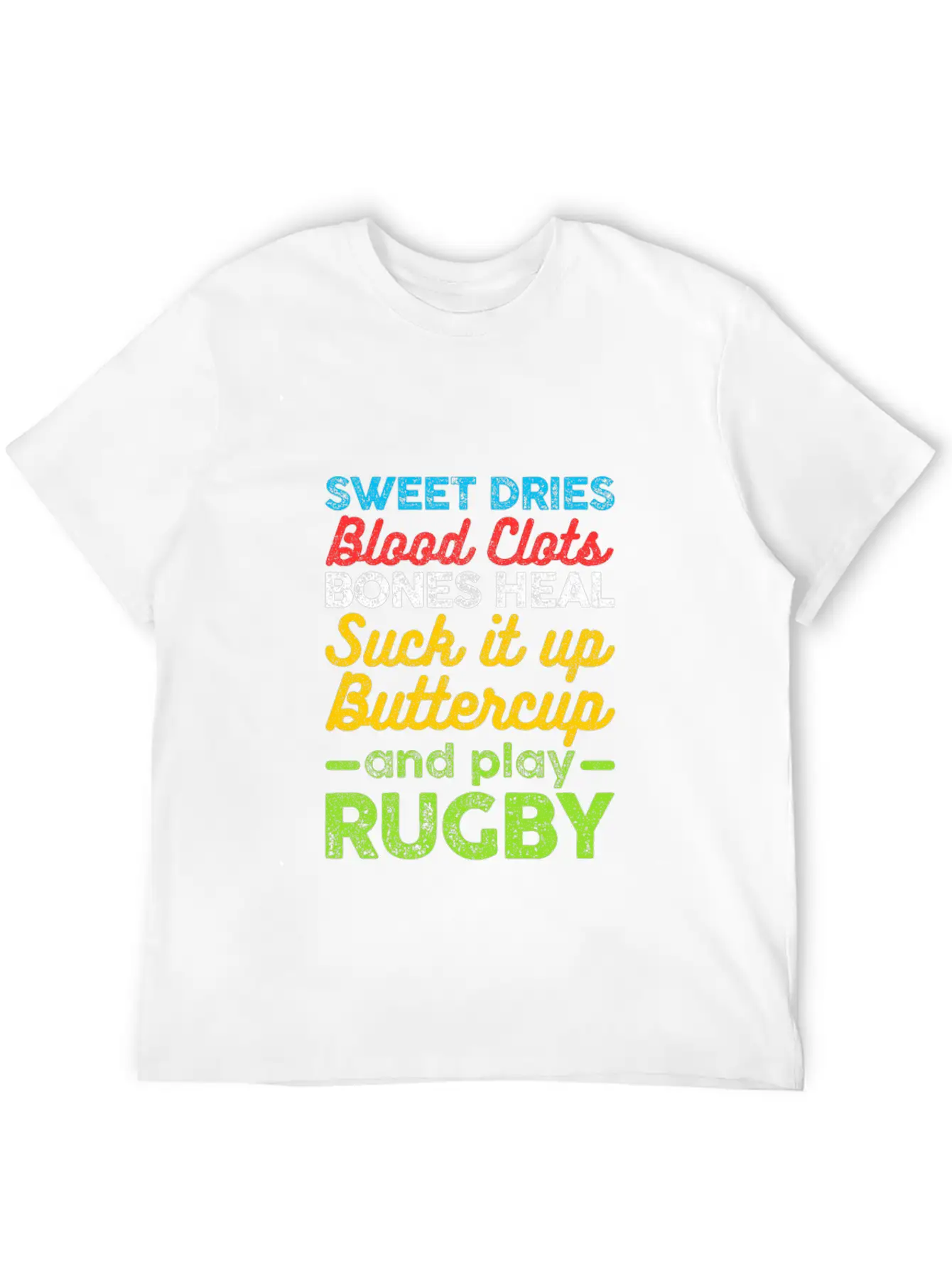 Sweat Dries Blood Clots Suck It Up Rugby Football Unisex Casual T-Shirt – Clean Design For Daily Comfort