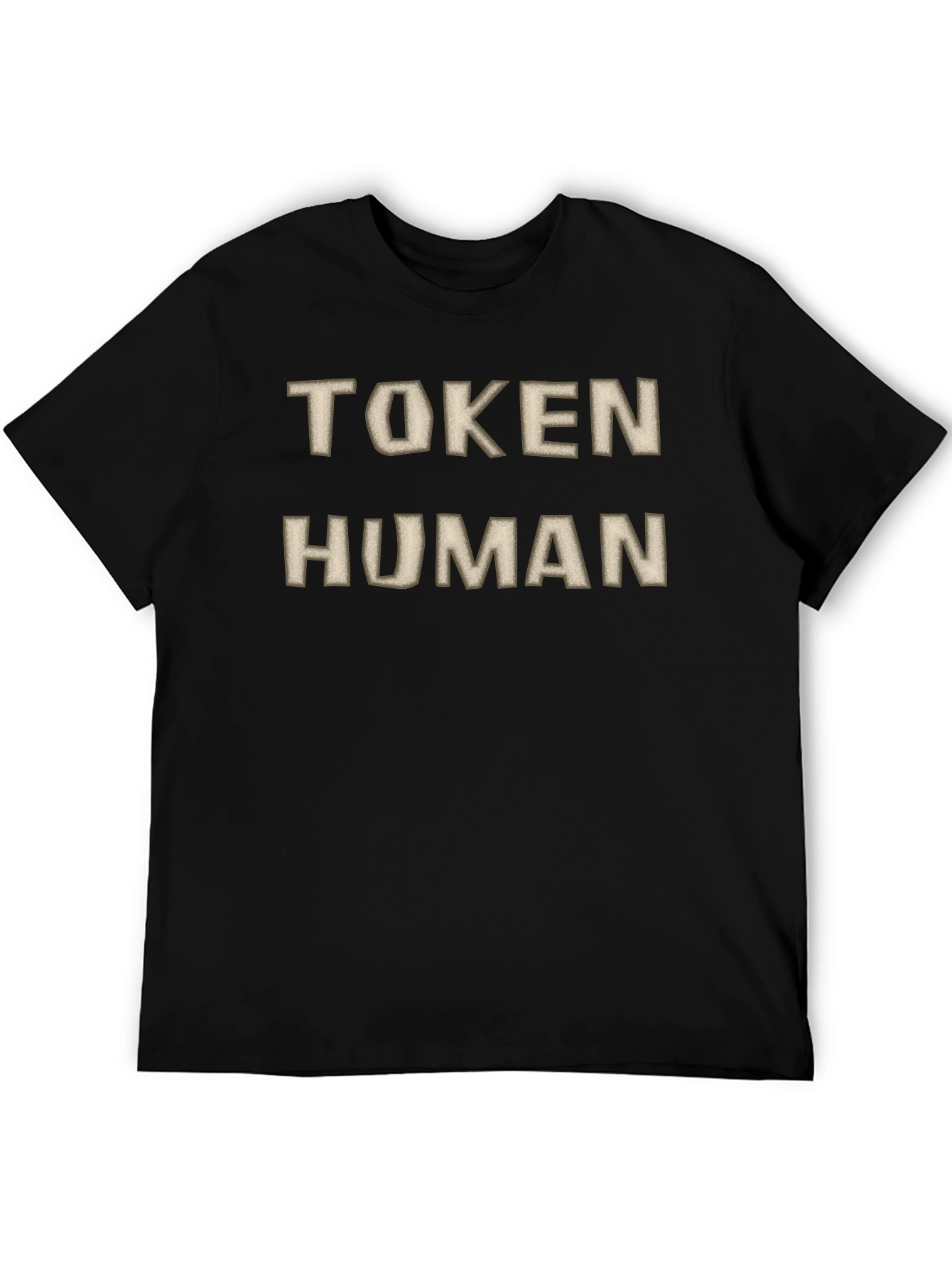 Token Human Funny Graphic T-Shirt