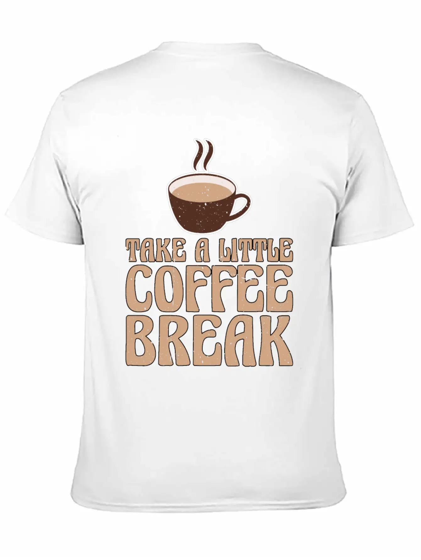 Take A Little Coffee Break 2 Stylish Everyday T-Shirt – Unisex Basic Cotton Tee