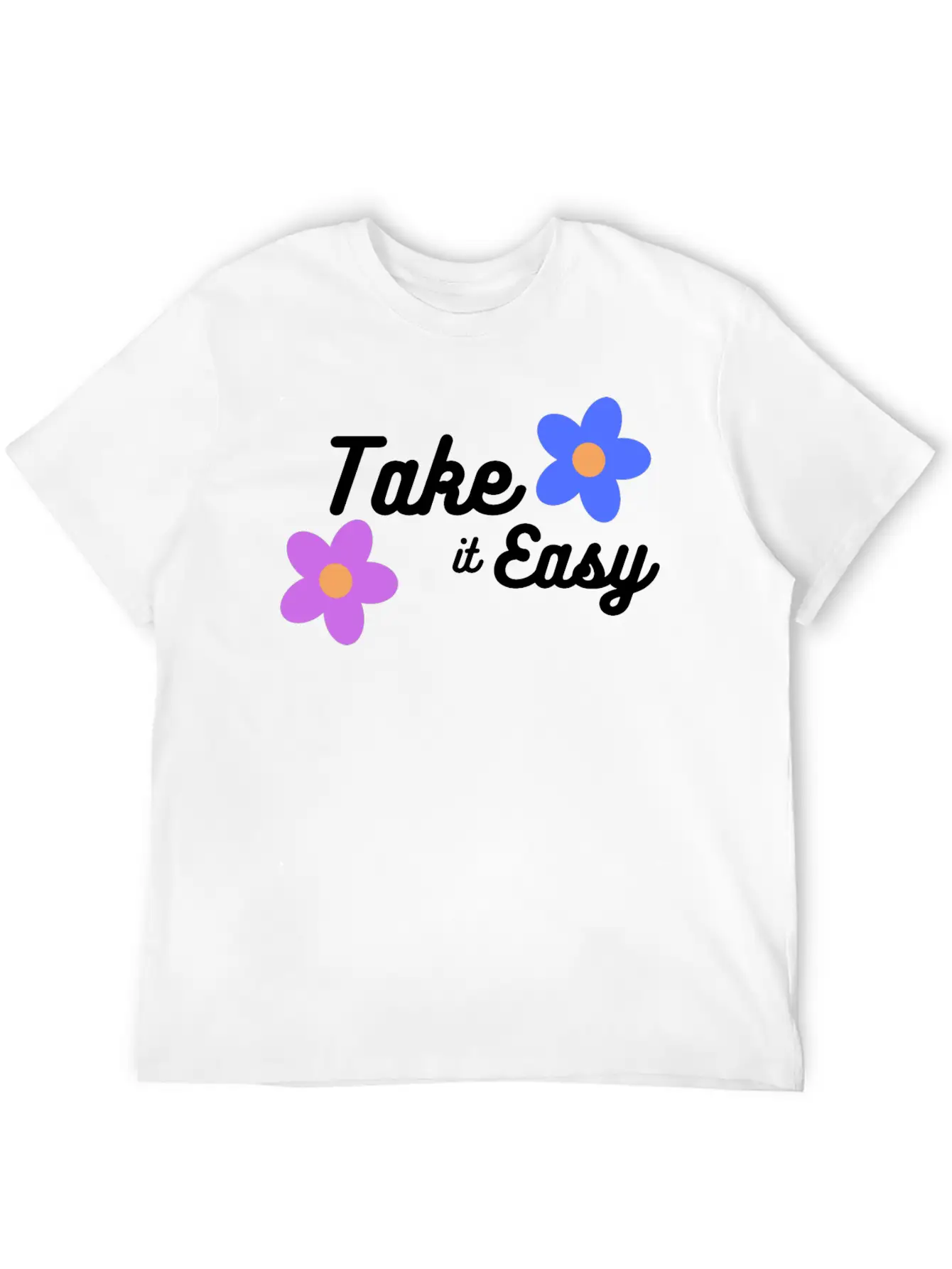 Take It Easy Cute And Cool Gift /design T-shirt Classic Fit Graphic Tee For Daily Comfort – Unisex Cotton Shirt