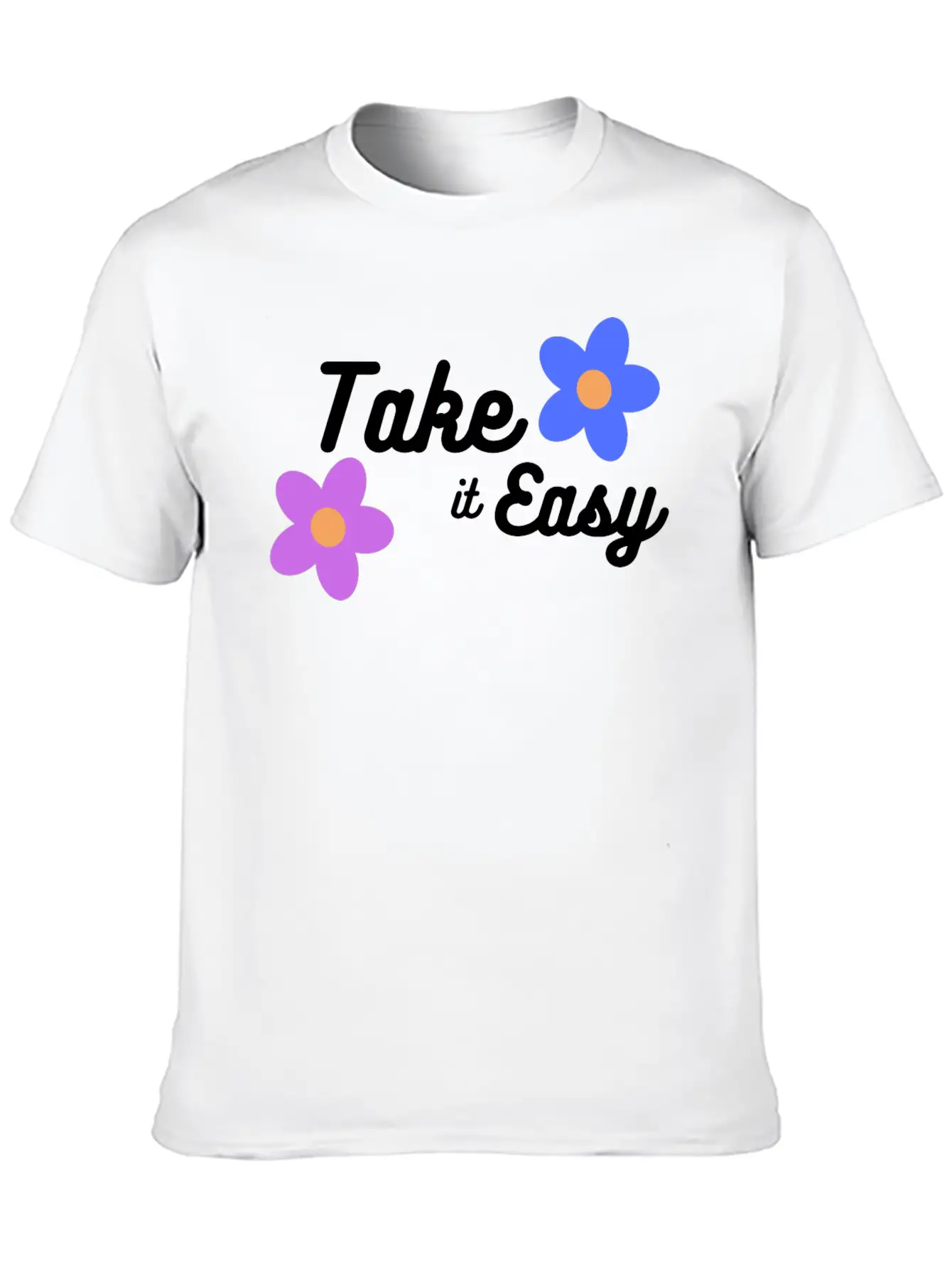 Take It Easy Cute And Cool Gift /design T-shirt Classic Fit Graphic Tee For Daily Comfort – Unisex Cotton Shirt