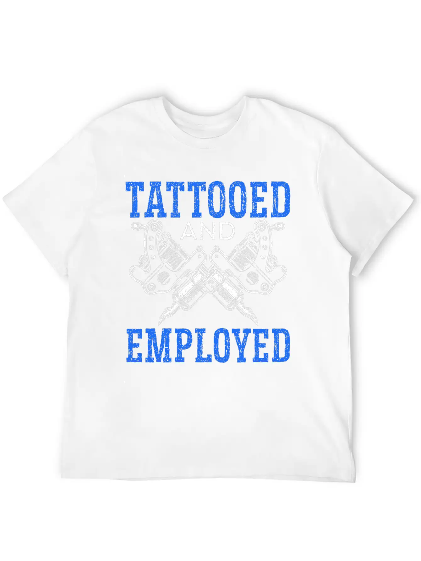 Tattooed And Employed Tattoo Tattooing Ink Junkie Modern Fit Casual T-Shirt – Clean And Versatile Design